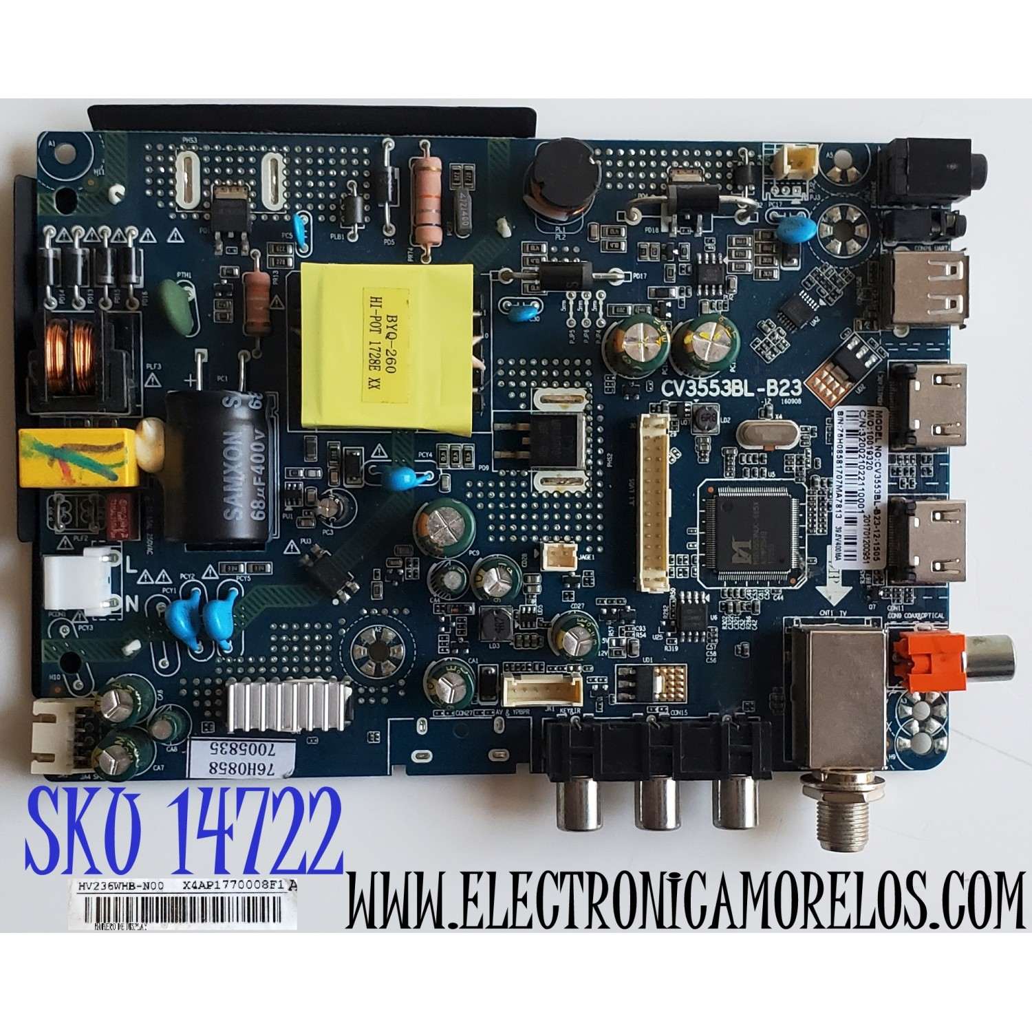 MAIN FUENTE (COMBO) PARA TV / NUMERO DE PARTE 10019320 / CV3553BL-B23 / 320021022110001 / CV3553BL-B23-12-1505 / 201701200951 / 76H0858 / PANEL BOEI236WX1 / DISPLAY HV236WHB-N00 / MODELO 24''