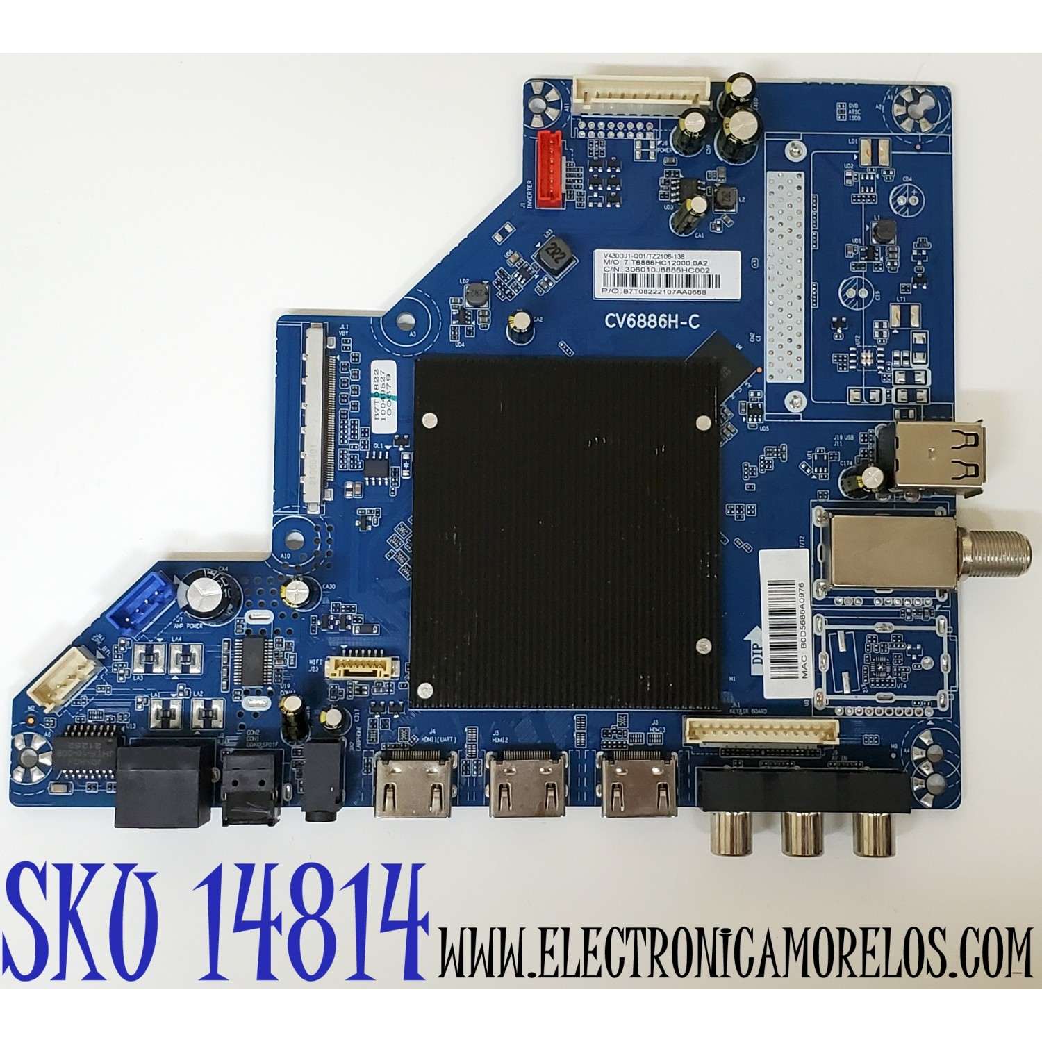 MAIN PARA TV JVC / NUMERO DE PARTE 306010J / CV6886H-C / 306010J6886HC002 / 7.T6886HC12000.0A2 / B0D5688A0976 / PANEL CX430DLEDM / DISPLAY V430DJ1-Q01 REV.C1 / MODELO LT-43EC2512