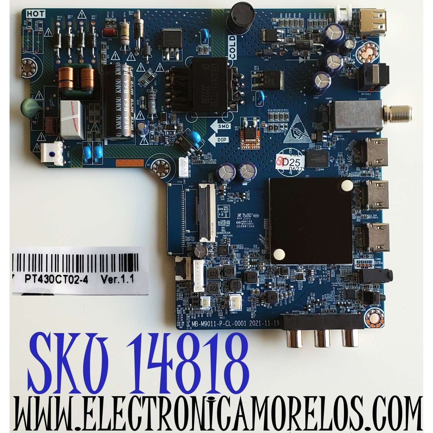 MAIN FUENTE ((COMBO)) PARA TV WESTINGHOUSE·ROKU TV FHD / NUMERO DE PARTE MB-M9011-P-CL-0001 / E503744 / 18134210034 / 2E08815A0 / PANEL C430Y19-5C / DISPLAY'S PT430CT02-4 VER1.1 / PT430CT02-4 VER1.2 / MODELO WR43FX2212