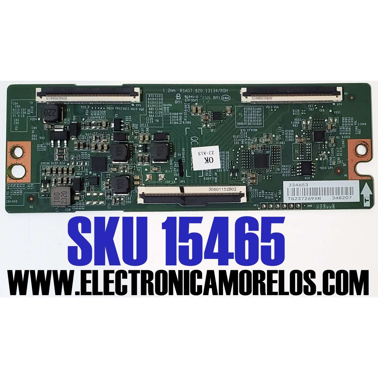 T-CON PARA TV HISENSE / NUMERO DE PARTE 334653 / RSAG7.820.13134/ROH / 348207 / PANEL'S HD550Y1U65-T0L2\GM\MCKD3A\ROH / HD550Y1U65-T0L2\S0\MCKD3A\ROH / DISPLAY PT550GT08-1 VER.1.0 / MODELOS 55A6H / 55A65H