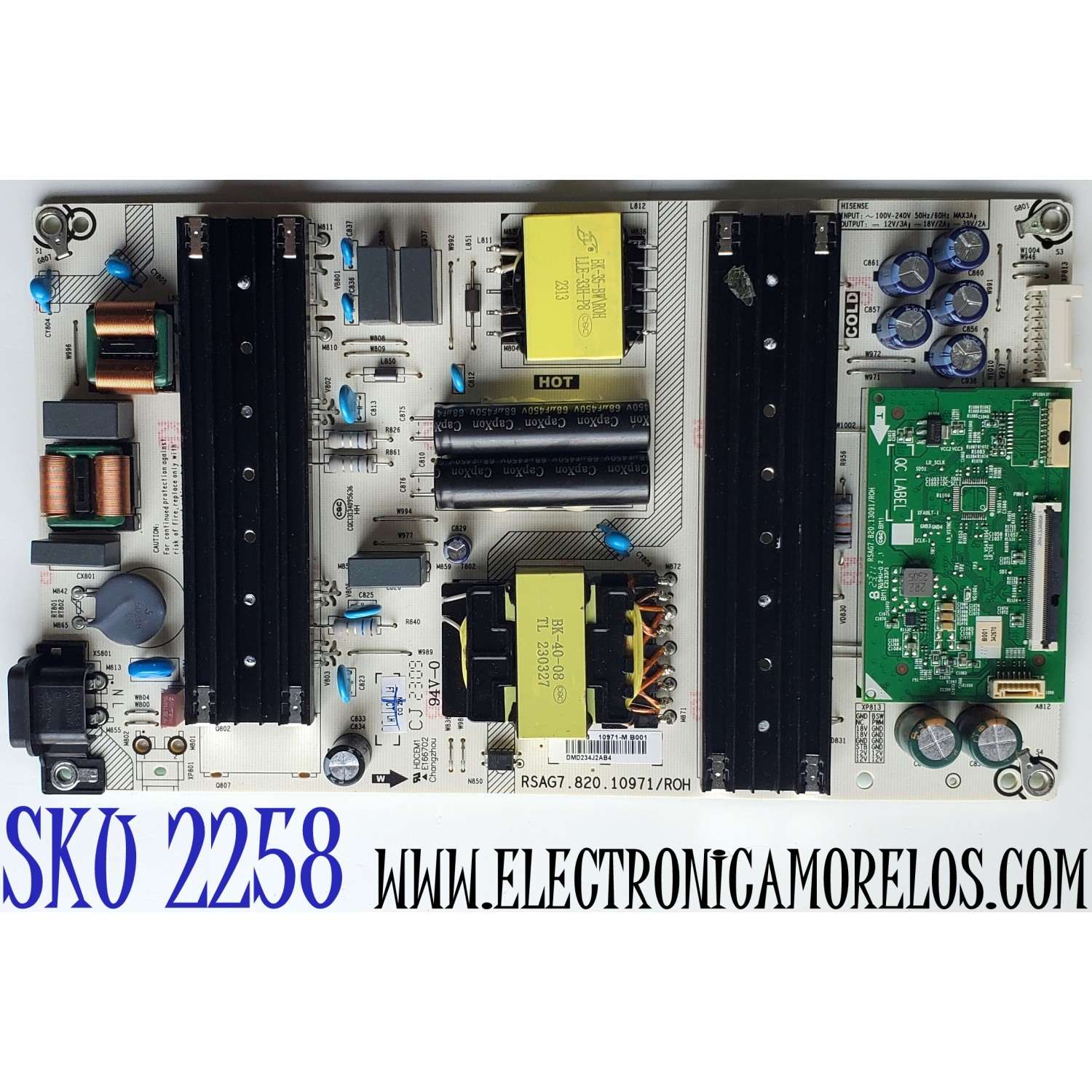 FUENTE DE PODER PARA TV HISENSE / NUMERO DE PARTE 342673 / RSAG7.820.10971/ROH / 10971-M B001 / E166702 / CQC13134095636 / RSAG7.820.13091/ROH / PANEL HD550H3U52-T0L6\S0\SM\ROH / DISPLAY T550QVN10.0 / MODELO 55U6K / 55U6K 55U66KUA