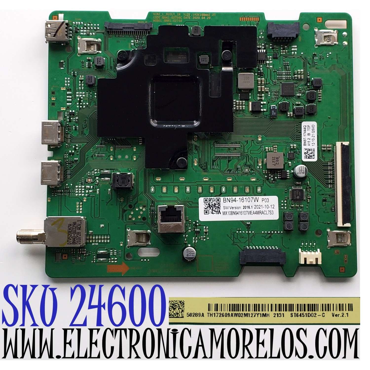 MAIN PARA TV SAMSUNG 4K·UHD·HDR SMART TV / NUMERO DE PARTE BN94-16107W / BN97-17444Q / BN97-17444Q / BN9416107W / PANEL CY-BT065HGV1H / CY-BT065HGHV1H / DISPLAY ST6451D02-C VER.2.1 / 50289A / MODELOS UN65TU7000FXZA CC05 / UN65TU7000BXZA CC04