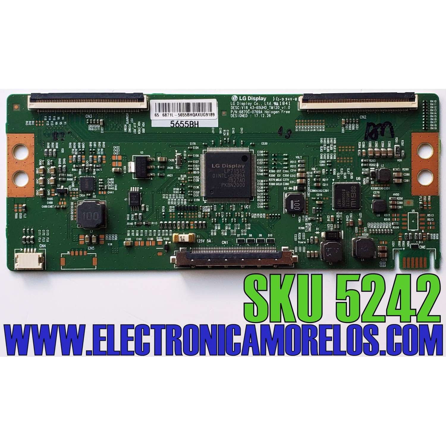 T-CON PARA TV MAGNAVOX / PHILIPS / NUMERO DE PARTE 6871L-5655B / 6870C-0769A / 5655B / V18_43-65UHD_TM120_v1.0 / MODELOS 65MV378Y/F7 FM1 / 65PFL5603/F7 FM1 / 65PFL5603/F7 FM2 / 65PFL5603/F7 FM3 / 65PFL4864/F7 XA1 / FW65C78F FM1 / FW65C78F FM2