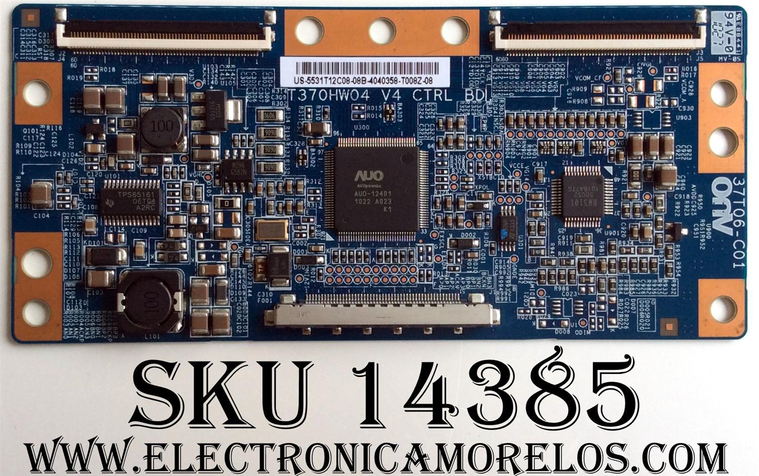 T-CON / PHILIPS 55.31T12.C08 / T315HW05 V4 / 37T06-C01 / MODELO 32PFL4505D/F7 / PANEL T315HW05 V.4 