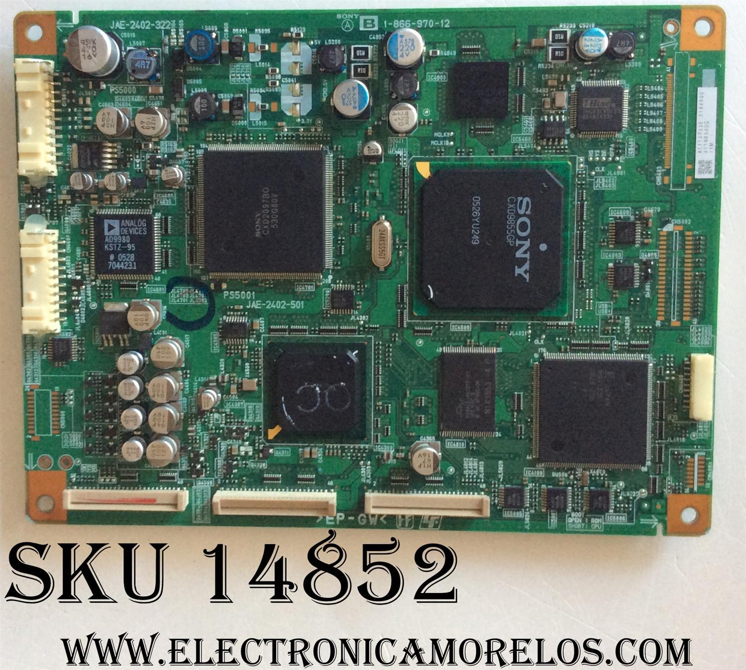MAIN LOGICA / SONY A-1113-733-E / 1-866-970-12 / A1113733E / JAE-2402-322	