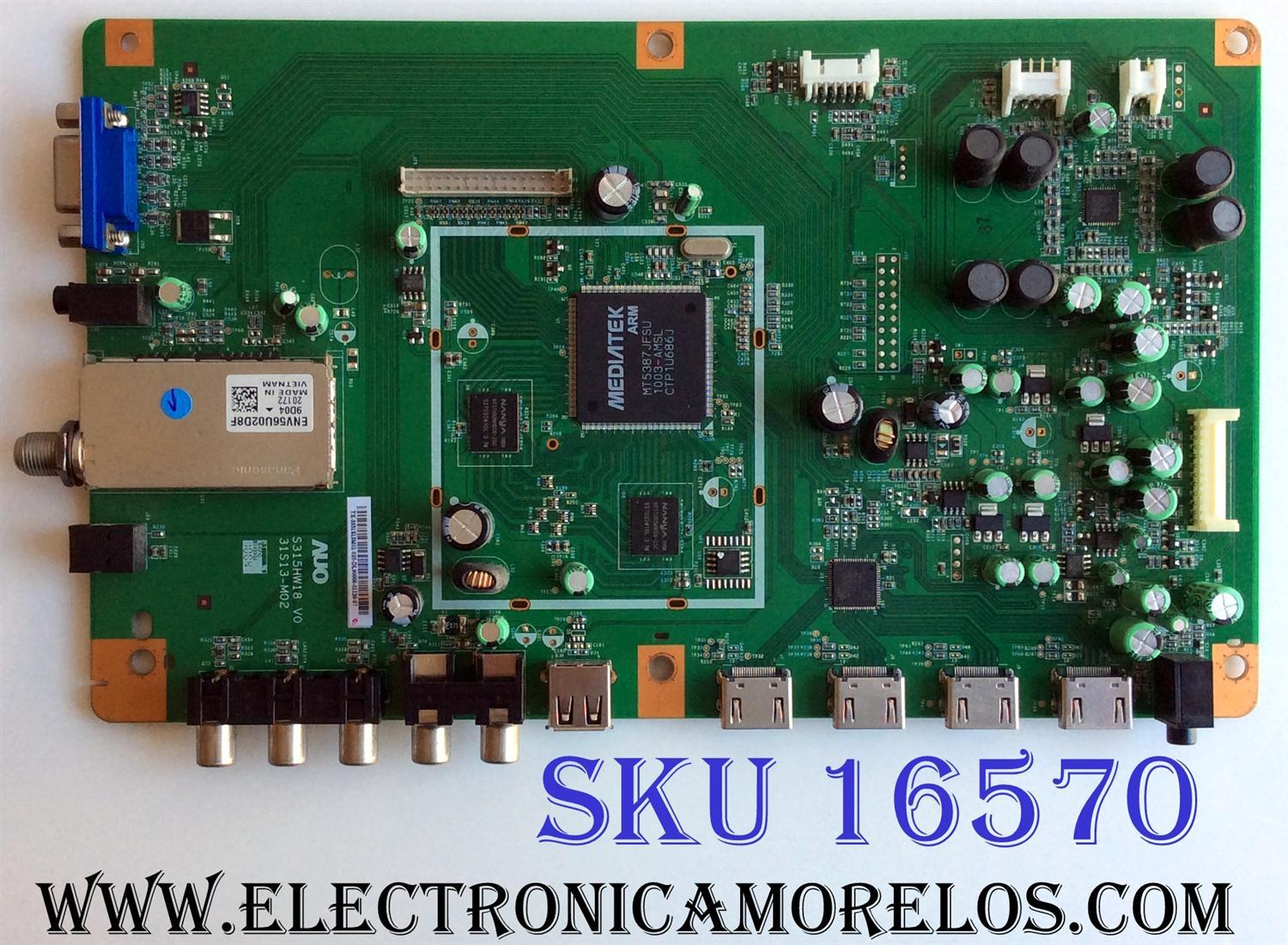 MAIN / INSIGNIA 55.31S13.M01 / 5531S13M01 / S315HW18 V0 / 31S13-M02 / PANEL T315HW05 V.2 / MODELO NS-32E570A11 - Imagen 1