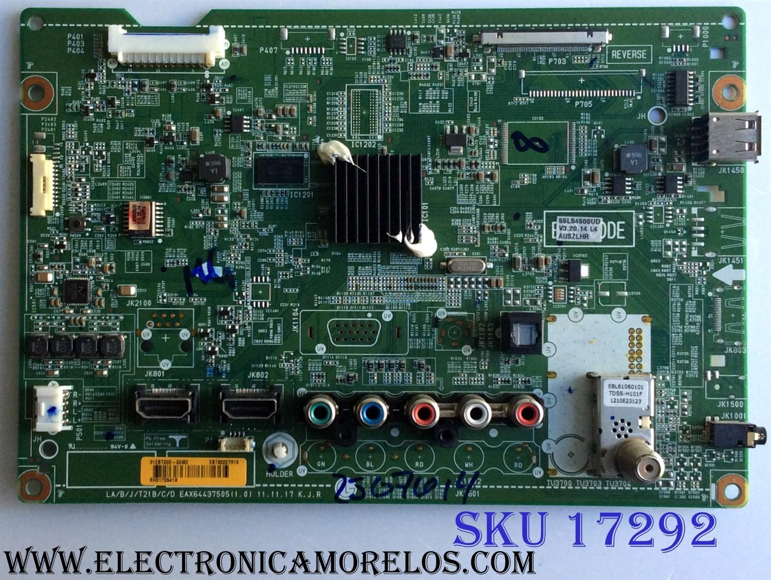 MAIN ORIGINAL PARA TV LG / NUMERO DE PARTE EBT62227815 / EAX64437505 / 31EBT000-00M2 / EAX64437505(1.0) / PARTES SUSTITUTAS EBT62227820 / PANEL LC550EUE (SE)(R1) / MODELO 55LS4500-UD / 55LS4500-UD AUSZLHR