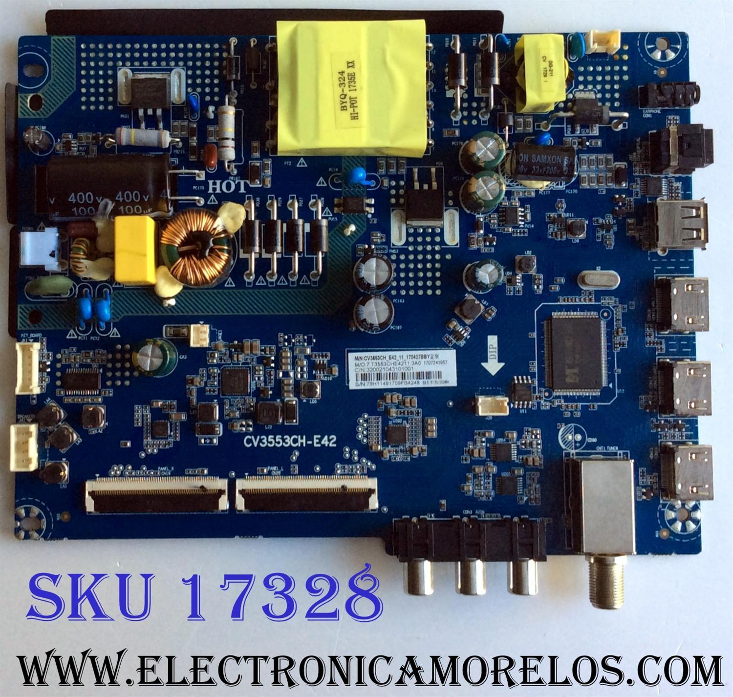 MAIN FUENTE (COMBO) / INSIGNIA 320021043101001 / CV3553CH-E42 / CV3553CH_E42_11_170427BBY / 7.T3553CHE4211.3A0 / 1707241957 / 076E2L02731B0 / E476721 / 79H11491709FB / PANEL BOEI430WU1 / DISPLAY 	HV430FHB-N10 / MODELO NS-43D420NA18