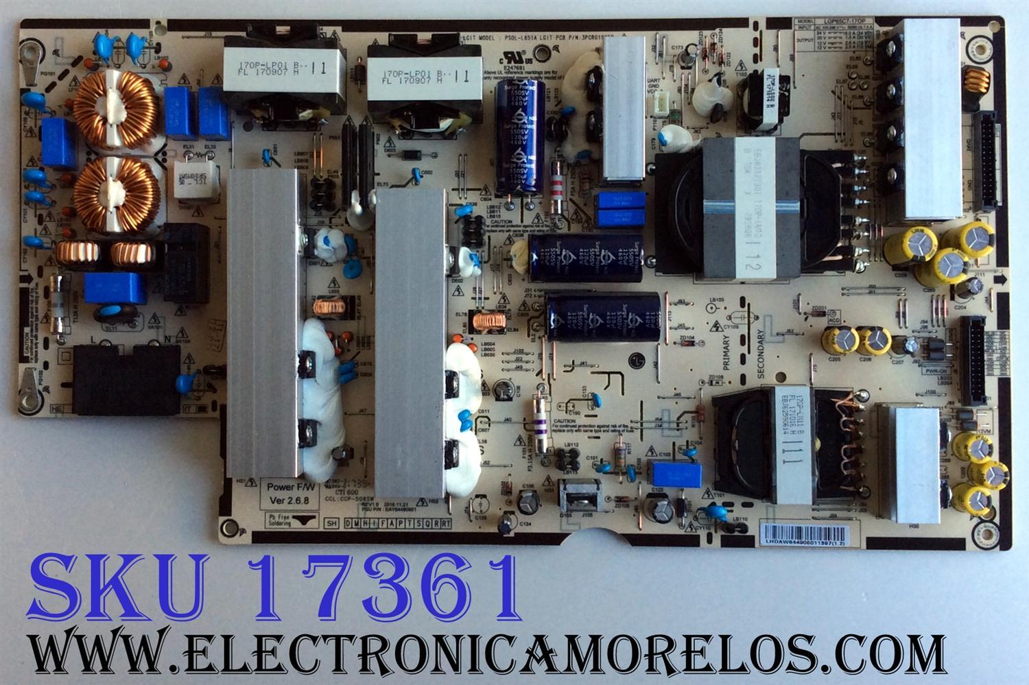 FUENTE DE PODER / LG OLED EAY64490601 / 3PCR01905B / 64490601 / CCP-5008SW / CTI-600 / LGP65C7-17OP / PS0L-L651A / E247691 / PANEL LC650AQD (EK)(A1) / MODELOS OLED65C7P-U / OLED65C7P-U.BUSYLJR / OLED65E7P-U / OLED65E7P-U.BUSYLJR