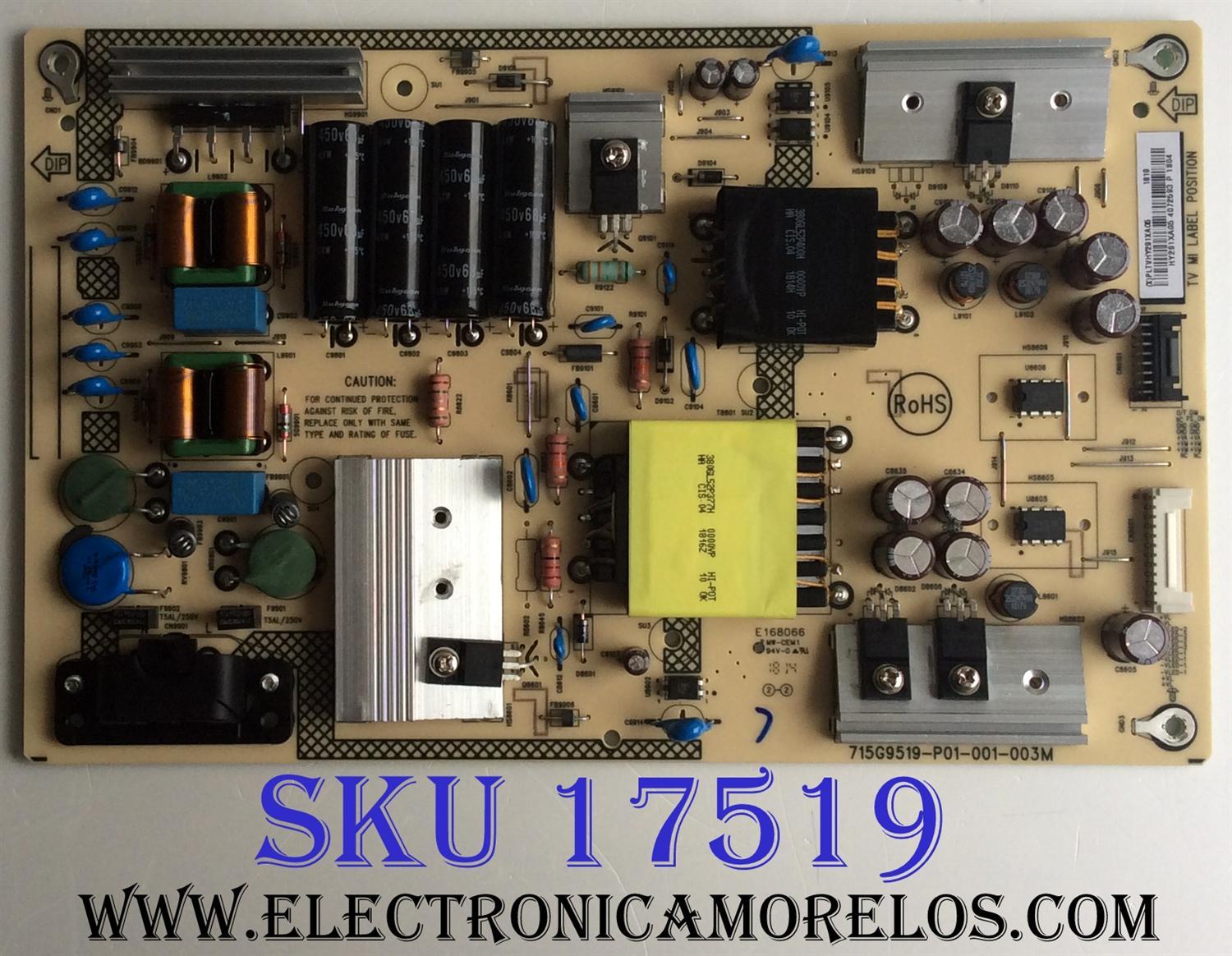 FUENTE DE PODER PARA TV SHARP / NUMERO DE PARTE PLTVHY291XAG5 / 715G9519-P01-001-003M / (X)PLTVHY291XAG5 / E168066 / PANEL TPT500J1-HVN07.U REV:S500AH / DISPLAY T500HVN07.5 / MODELO LC-50LB601U