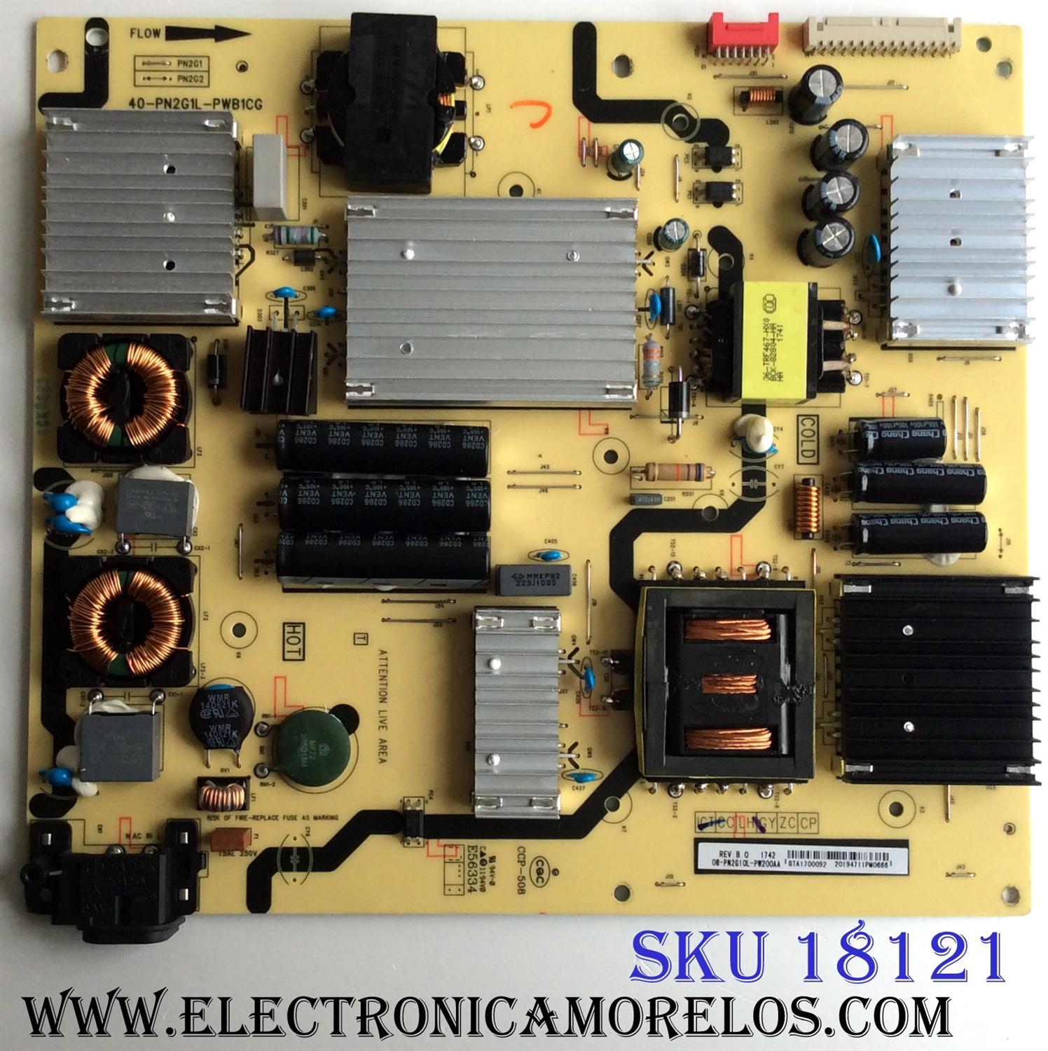 FUENTE DE PODER / TCL 08-PN2G10L-PW200AA / 40-PN2G1L-PWB1GG / E56334 / MODELO 55P605