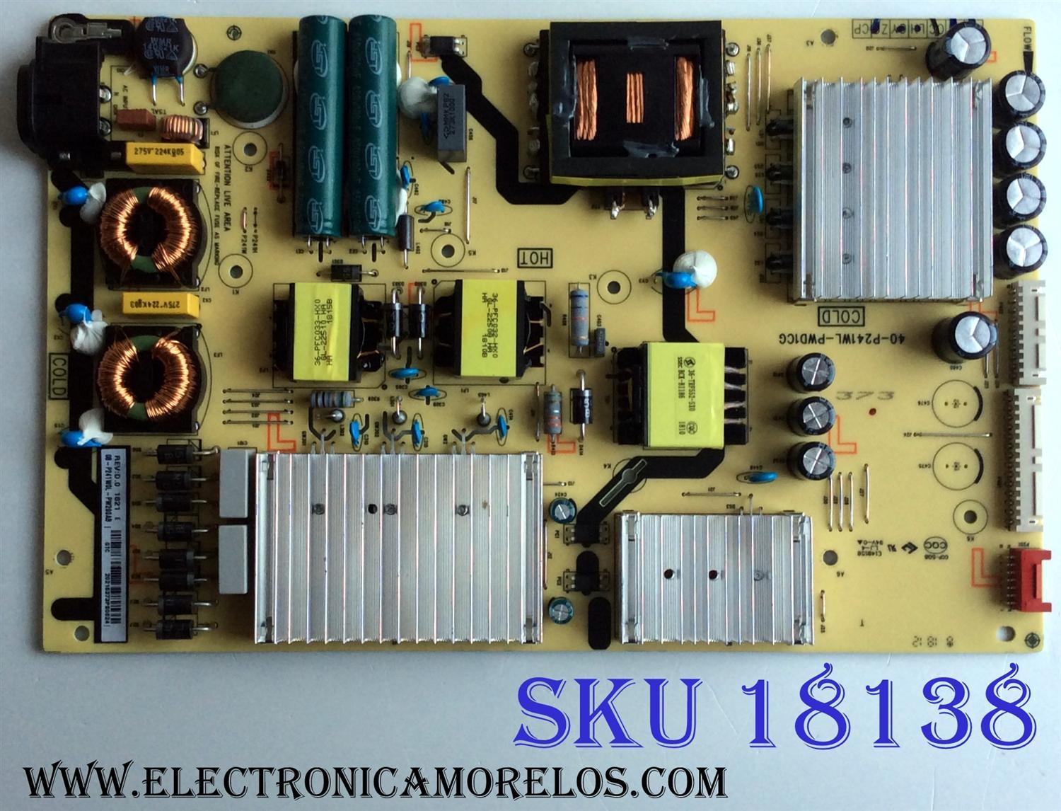 FUENTE DE PODER PARA TV TCL·ROKU TV 4K QLED UHD HDR SMART TV / NUMERO DE PARTE 08-P241W0L-PW200AB / P241W / 40-P241WL-PWD1CG / E148158 / PANEL LVU550NDBL SD9W00 / MODELOS 55R613 / 55R615