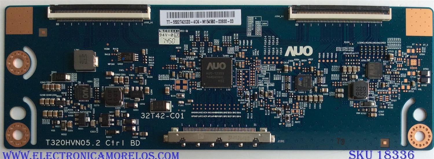 T-CON / SHARP 55.32T42.C03 / T320HVN05.2 / 32T42-C01 / 5532T42C03 / PANEL TPT315B5-HVN REV.S520D / MODELOS LC-32LB261U / NS-32D511NA15 / VT3200-L VS15694