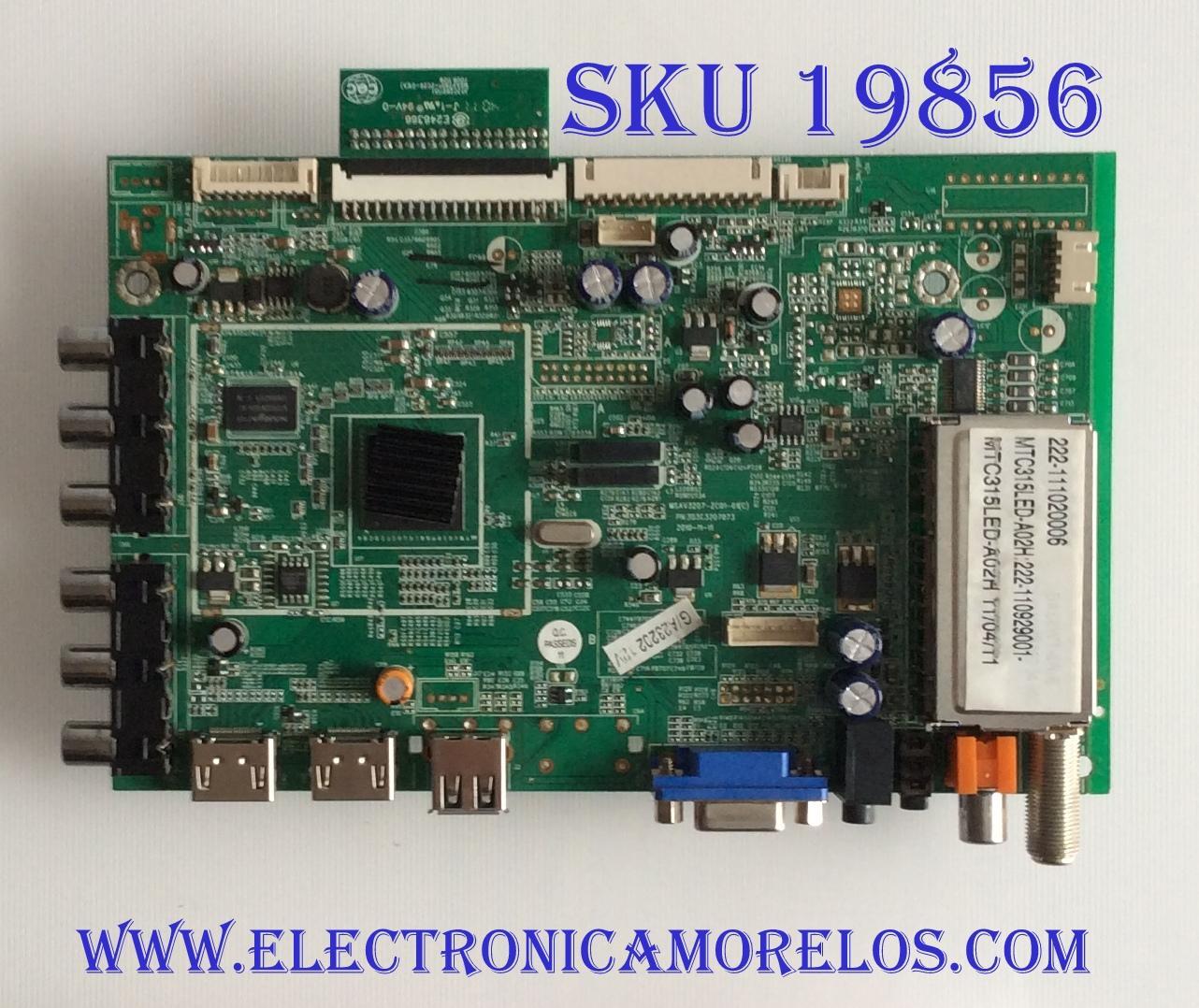 MAIN / WESTINGHOUSE / 222-111005001 / MSAV2601-ZC26-01(A) / 303C3207073 / 222-111020006 / PANEL T315XW04 V.8 / MODELO LD-3240 TW-63811-A032C