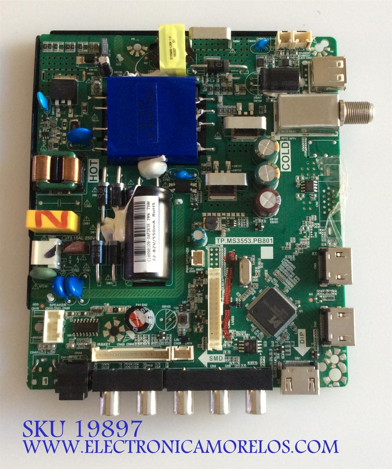 MAIN FUENTE ((COMBO)) PARA TV ONN FHD / NUMERO DE PARTE T201808109A / TP.MS3553.PB801 / HV430FHB-N10 / 8142127352157 / PANEL CN430CN6210 / DISPLAY HV430FHB-N10 REV.1.1 / MODELO ONC18TV001 (43'' PULGADAS)