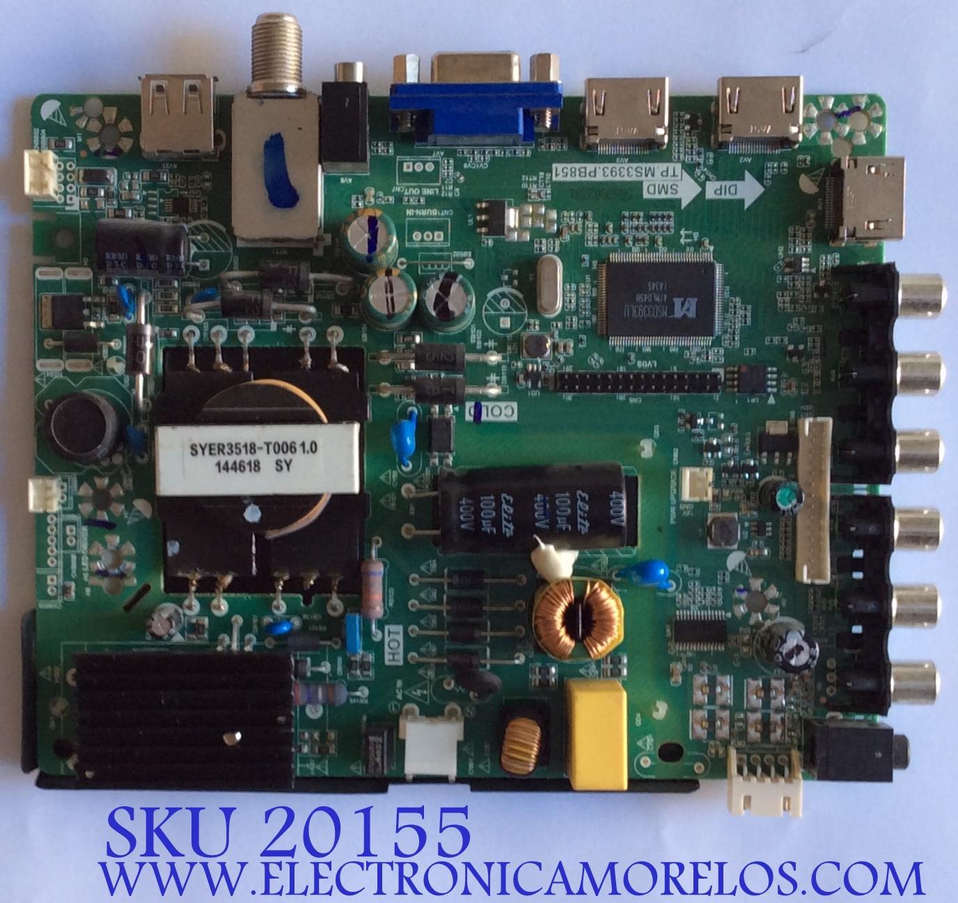 MAIN / FUENTE / (COMBO) / UPSTAR / H14120019 / TP.MS3393.PB851 / 22002A0048T05 / BP32ES8 / PANEL BOEI320NX1 / MODELO P32ES8