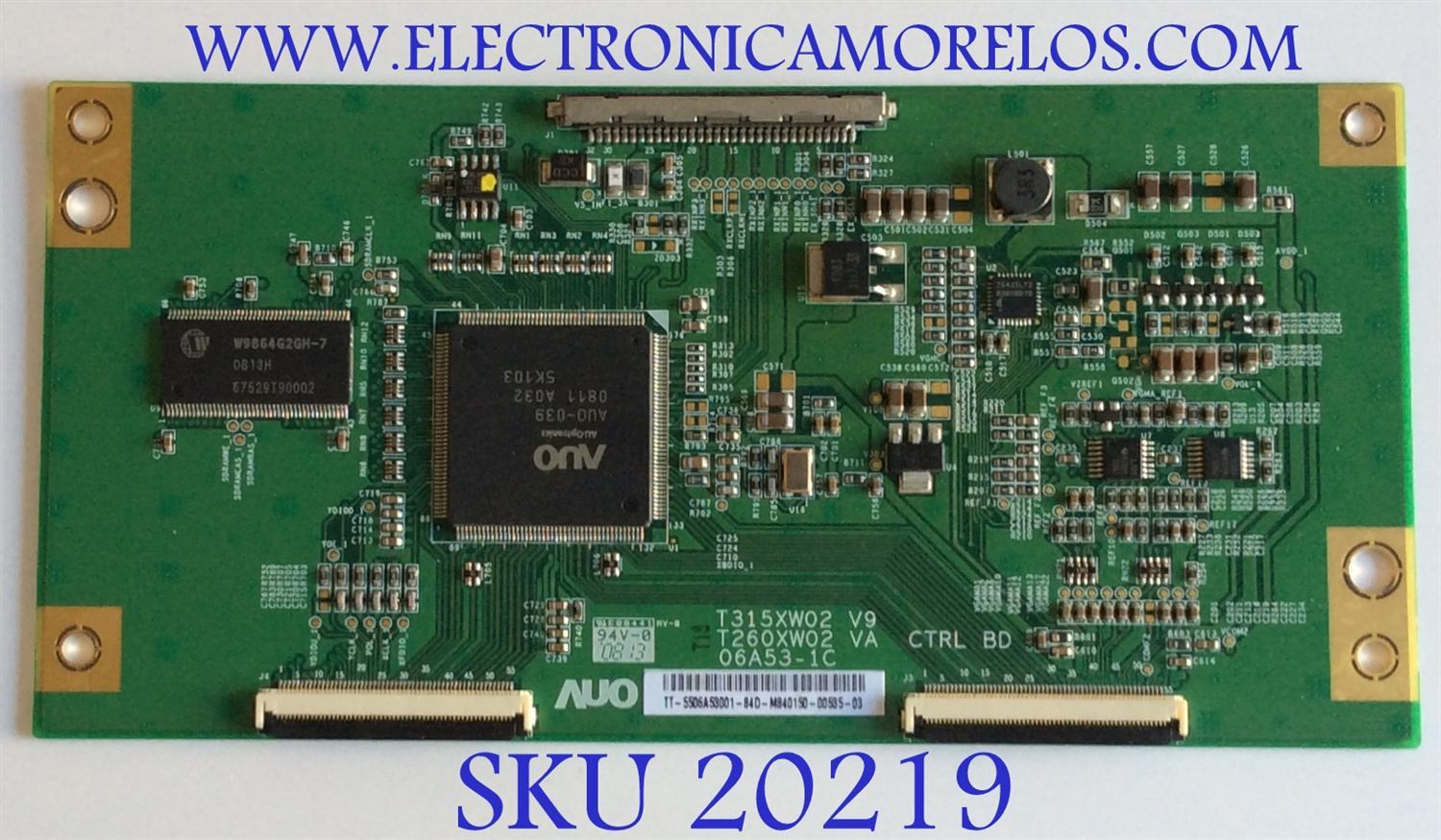 T-CON / JVC / 55.06A53.001 / T315XW02 V9 / T260WX02 VA   / PANEL T315XW02 / MODELOS  LT-32EM49 / LT-32P679