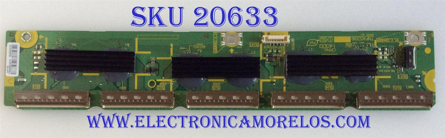BUFFER UPPPER / PANASONIC TXNSU1PCUU / TNPA5336AG / 5336AG / TNPA5336 / PANEL MC127FJ1431 / MODELO TC-P50GT30