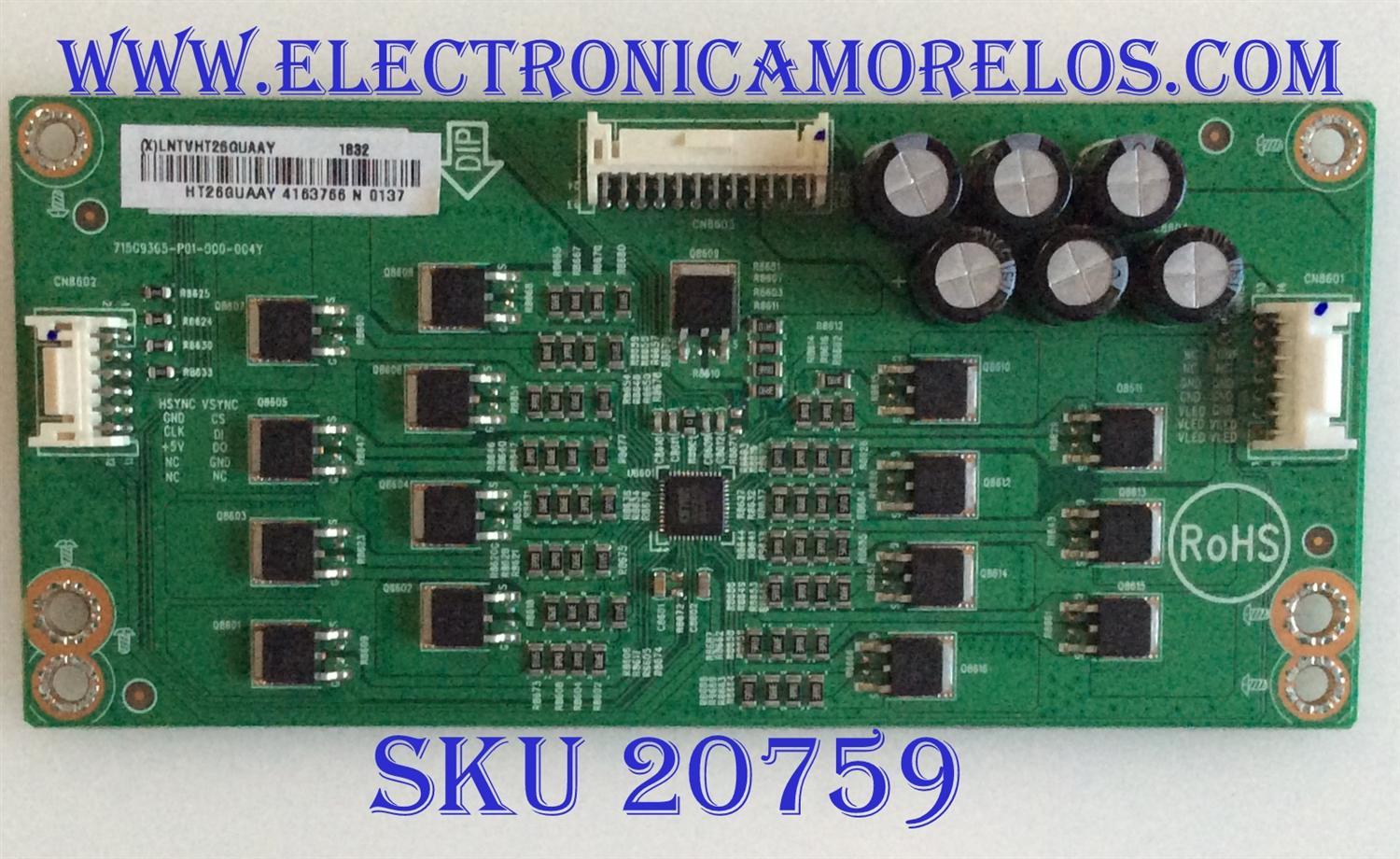 LED DRIVER VIZIO / LNTVHT26GUAAY / 715G9365-P01-000-004Y / (X)LNTVHT26GUAAY / PANEL TPT750U1 -QVR01.U / MODELO E75-F1 LTMWWWMU