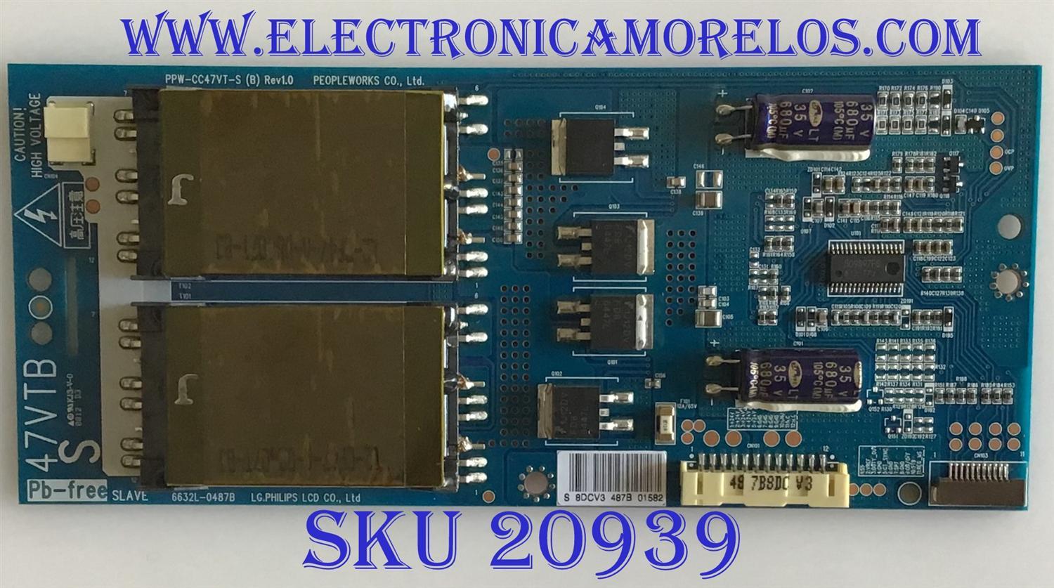 BACKLIHT INVERTER SLAVE LG / 6632L-0487B / PPW-CC47VT-S (B) / PANEL LC470WUN-(SB)(A1) / MODELOS 47LG70-UA / 4750-UG / SUSTITUTAS 6632L-0486C / 6632L-0487C / 6632L-0486A / 6632L-0487A