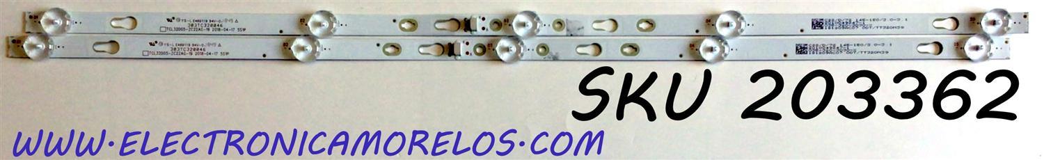 KIT DE LED'S PARA TV ATVIO (2 PIEZAS) / NUMERO DE PARTE 303TC320046 / TCL32D05-ZC22AG-19 / TT320M39 / 181209AC07 / PANEL CV320H1-F01 / MODELOS ATV32SM / ATV3215LED