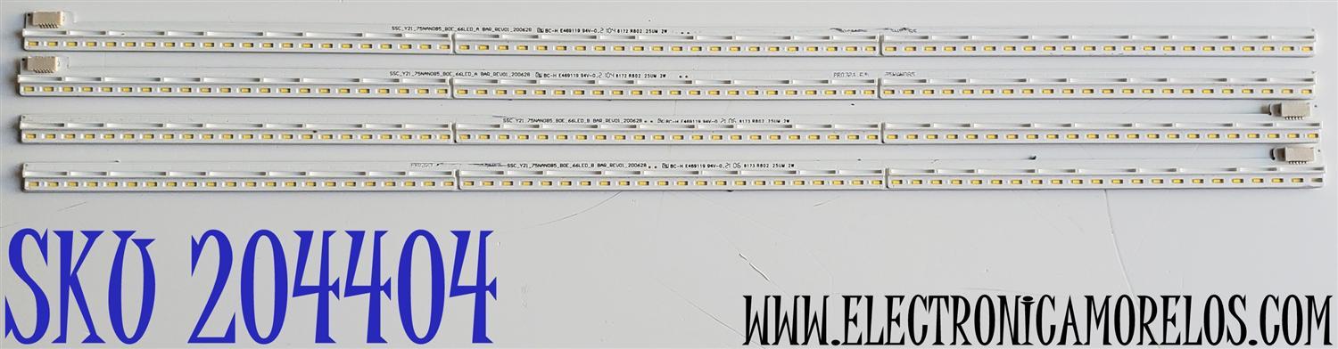 KIT DE LED'S PARA TV LG ((4 PIEZAS)) / NUMERO DE PARTE SSC_Y21_75NANO85_BOE_66LED_A BAR_REV01_200628 / SSC_Y21_75NANO58_BOE_66LED_B BAR_REV01_200628 / E469119 / MODELO 75NANO75SPA / 75NAN075SPA