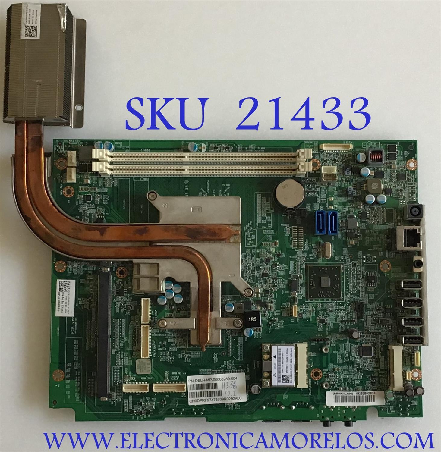 TARJETA MADRE DELL INSPIRON   CON PROCESADOR  DE ESCRITORIO / DELH-MP-00008289-004 / CN-0DPRF9-7476709R / 842B2B80B2F8 /  TIPO DE MEMORIA DDR3  SDRAM / MODELOS 2205 /  2305 