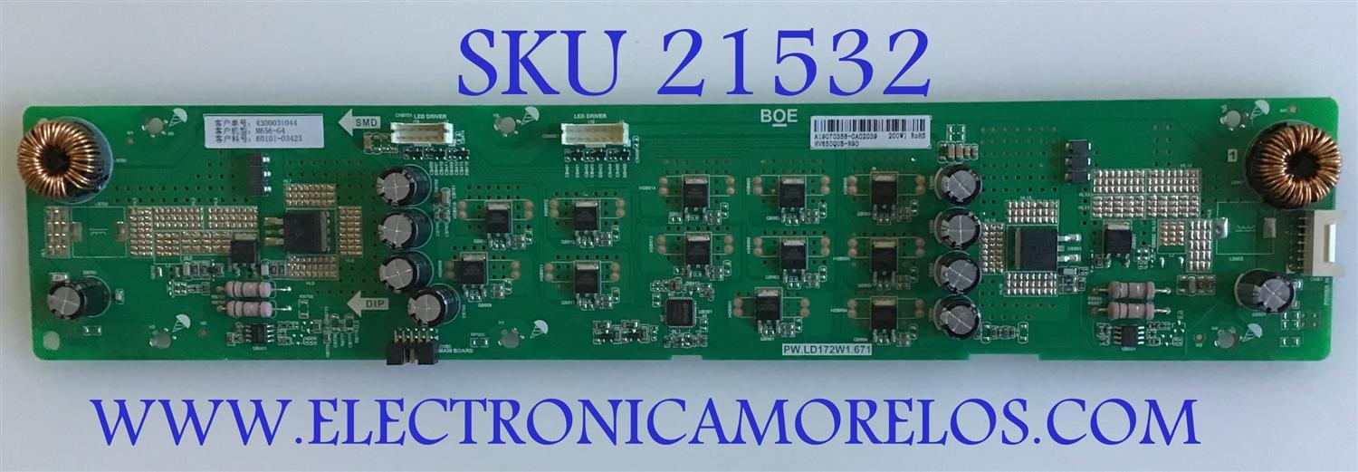 LED DRIVER VIZIO / 60101-03423 / PW.LD172W13671 / HV650QUB-N90 / PANEL BOEI650WQ1_H / MODELO M656-G4 LBNFQOAV