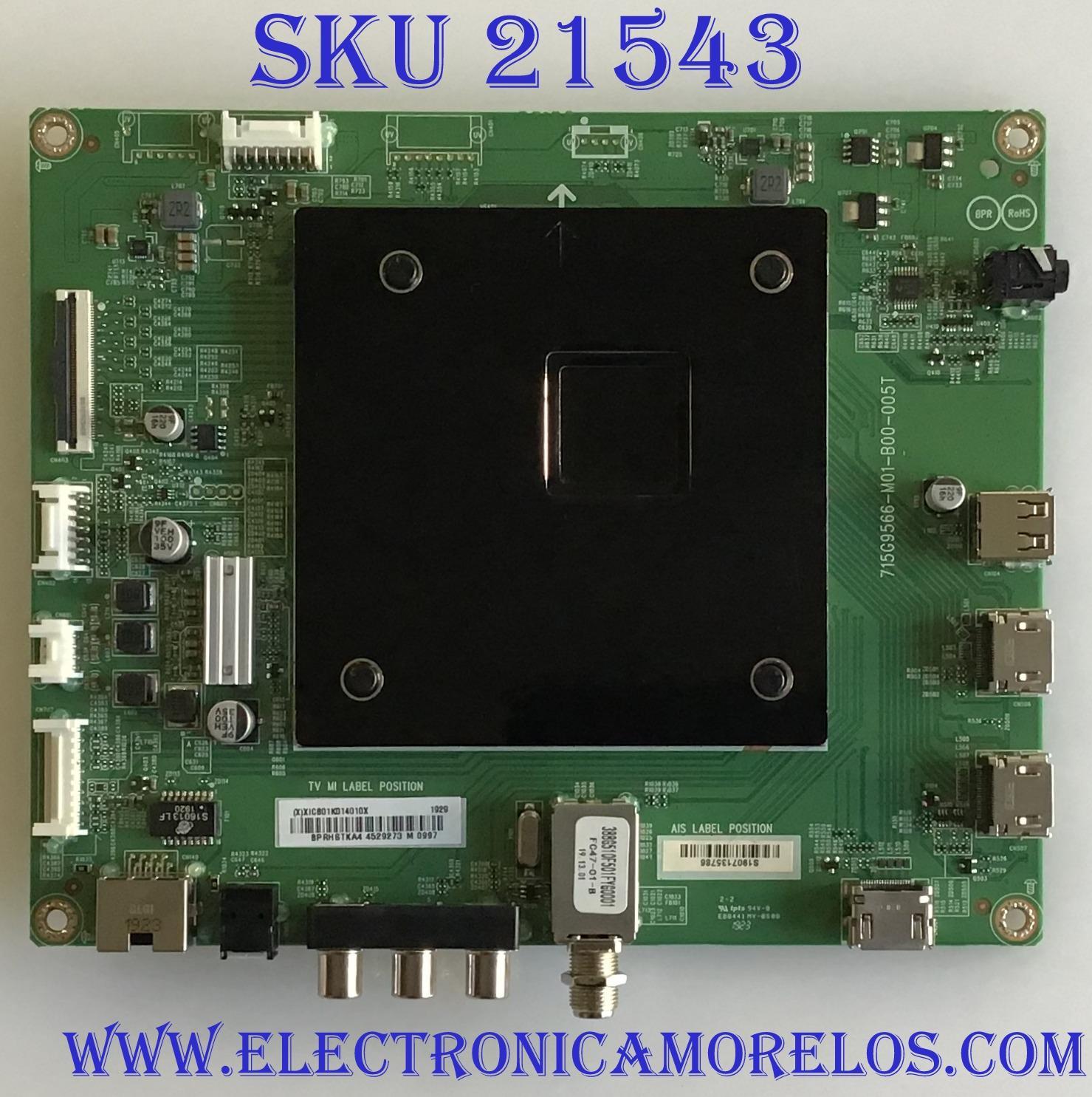 MAIN INSIGNIA / XICB01K014 / 715G9566-M01-B00-005K / (X)XICB01K014010X / BPRHSTKA4 / PANEL TPT580B5-U1T01.D REV:S01B / MODELO NS-58DF620NA20