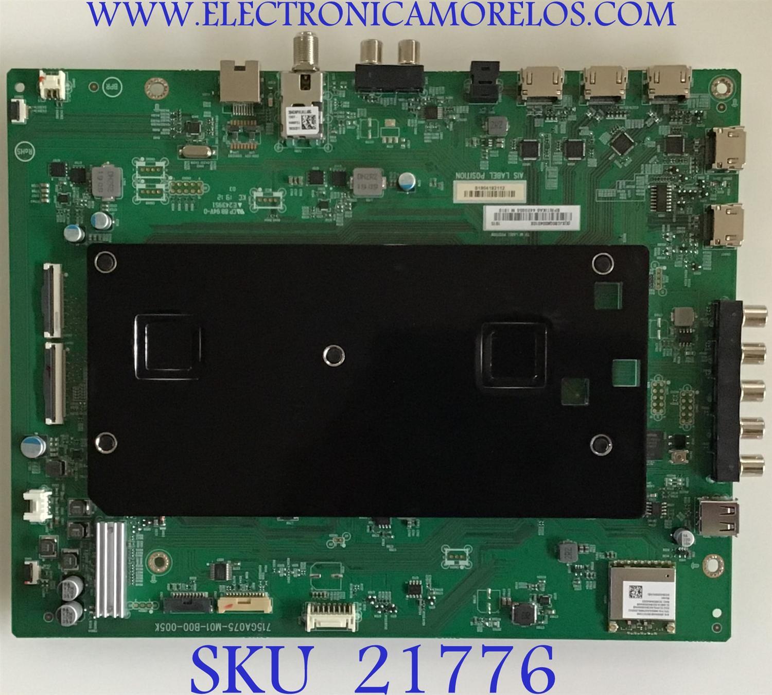 MAIN PARA TV VIZIO / NUMERO DE PARTE 756TXJCB0QK004 / XJCB0QK004 / 715GA075-M01-B00-005K / 756TXJCB0QK0040 / XJCB0QK0040 / PANEL T650QVF09.3 / MODELOS P659-G1 / P659-G1 LTMAYNKV / P659-G1 LTYAYNOW