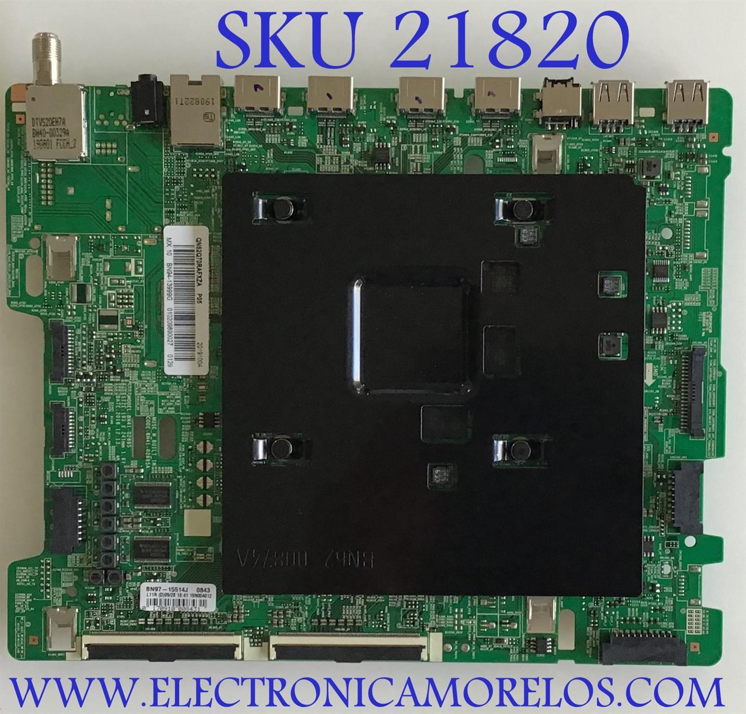 MAIN SAMSUNG QLED 4K SMART TV  / BN94-13999G / BN41-02695A / BN97-15514J / PANEL CY-TR082FLLV2H / MODELO QN82Q70RAFXZA FA01
