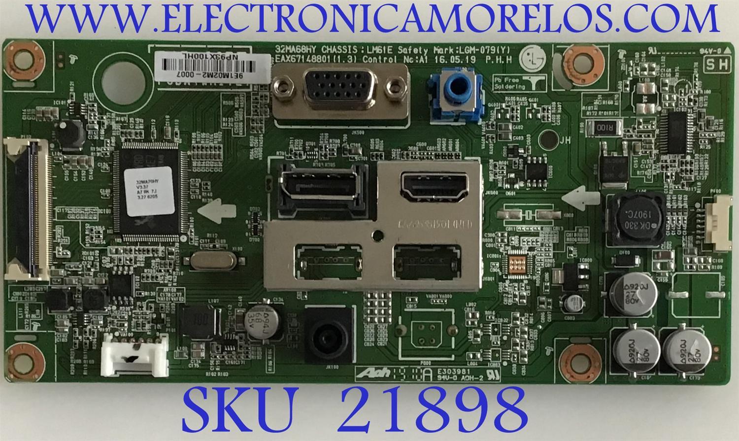 MAIN MONITOR LG / EAX67148801 / 32MA70HY / PANEL LGM320EB41 / MODELO 32MA70HY-PA.AUSEESN / 32MA68HY-P.AUSEESN