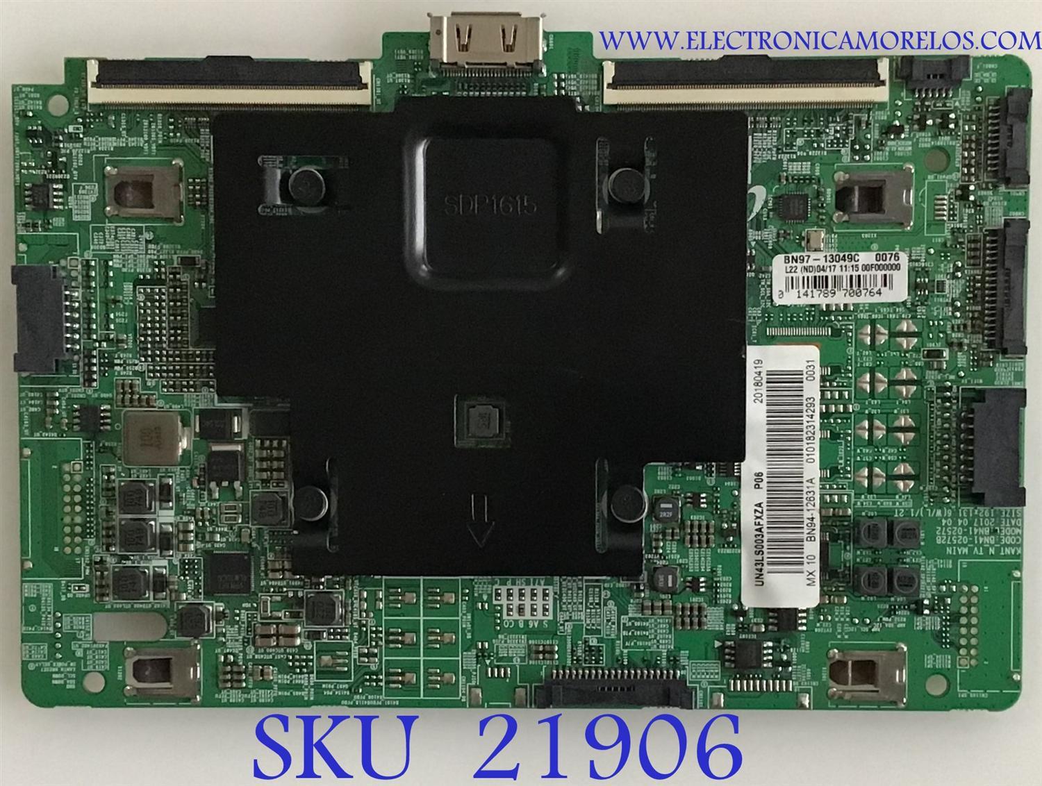 MAIN SAMSUNG 4K ULTRA HD SMART TV / BN94-12631A / BN41-02572B / BN97-13049C / PANEL CY-KM043HGEV1H / MODELO UN43LS003AFXZA BA01