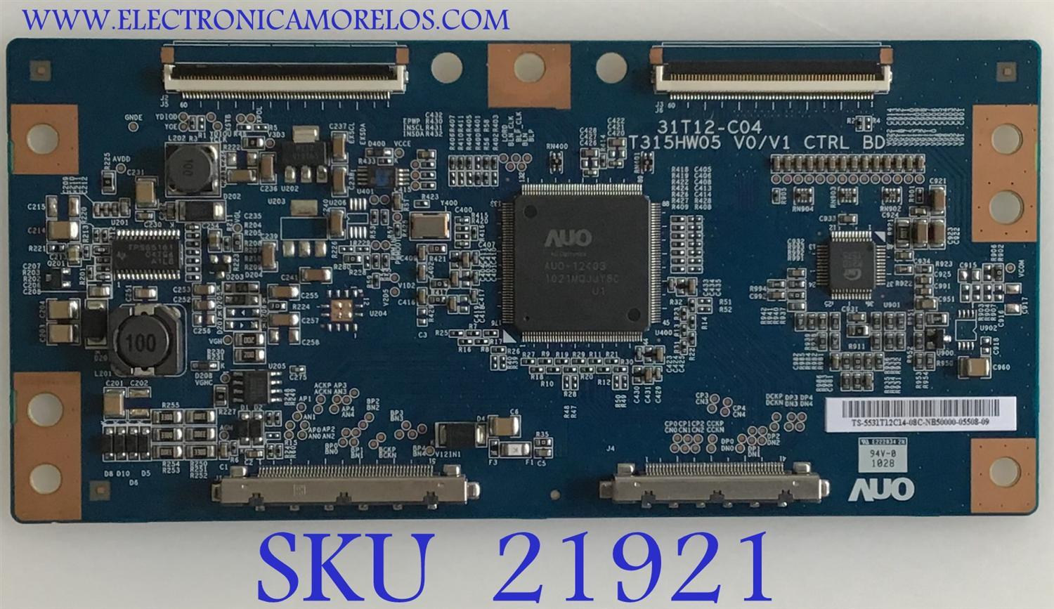 T-CON VIZIO / 55.31T12.C14 / T315HW05 V0/V1 CTRL BD / 5531T12C14 / 31T12-C04 / PANEL LC320WUD (SB)(T1) / MODELOS SV320XVT / 32LE5300-UC CUSDLH