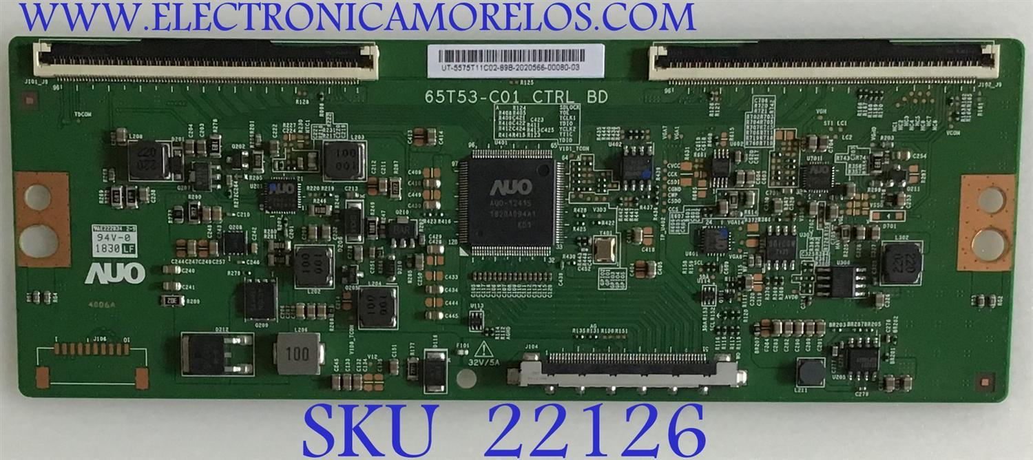 T-CON PARA TV TCL / NUMERO DE PARTE 5575T11C02 / 65T53-C01 / 55.75T11.C02 / 65T53-C01 CTRL BD / 65T53 C01 / PANEL LVU750NDBL AD9W00 / DISPLAY T750QVR04.0 / MODELOS 75S423 / 75S425 / 75S425LBAA / WR75UX4200