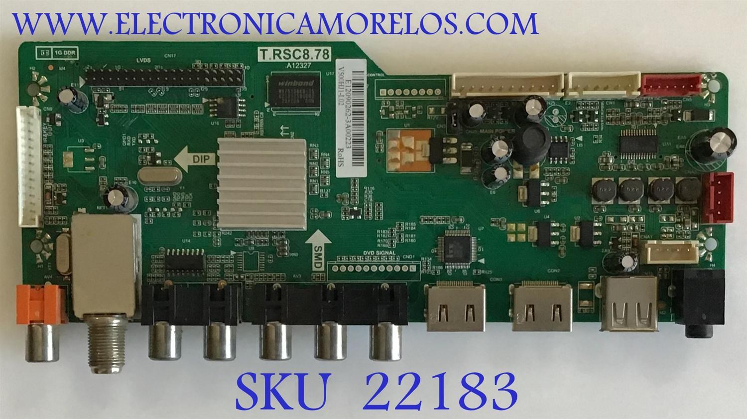 MAIN RCA / RE010C878LNA0-A1 / T.RSC8.78 / E12090262 / RE010C878LNA0 / PANEL'S ST3151A05-1 / LK315T3HB94 / MODELO LED32B30RQ