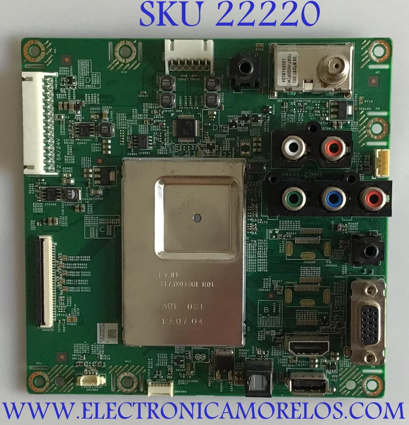 MAIN VIZIO / 55.73X01.A01 / 48.73X01.011 / 5573X01A01G / 11110-1 / PANEL T240XVN01.0 / MODELO E240AR LWZAMXAN