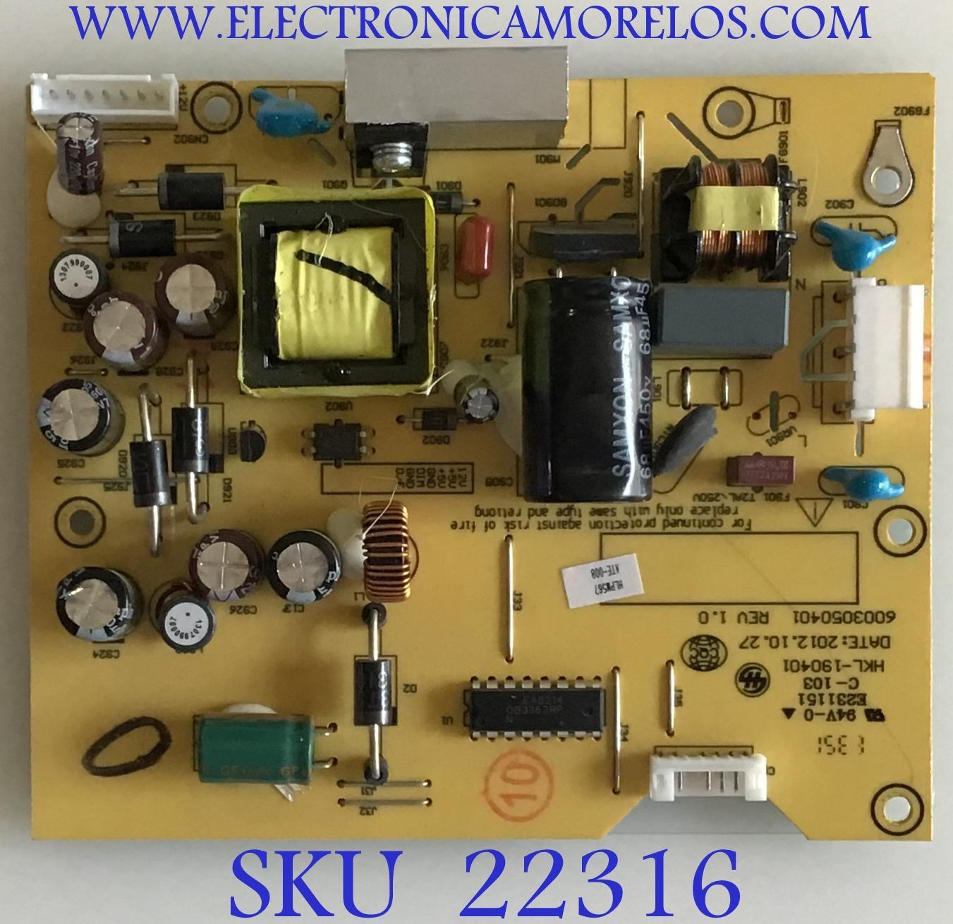 FUENTE DE PODER PROSCAN / HKL-190401 / 6003050401 / 40104591 / PANEL HK185WLEDM-DH99H / MODELO PLEDV1945A-D