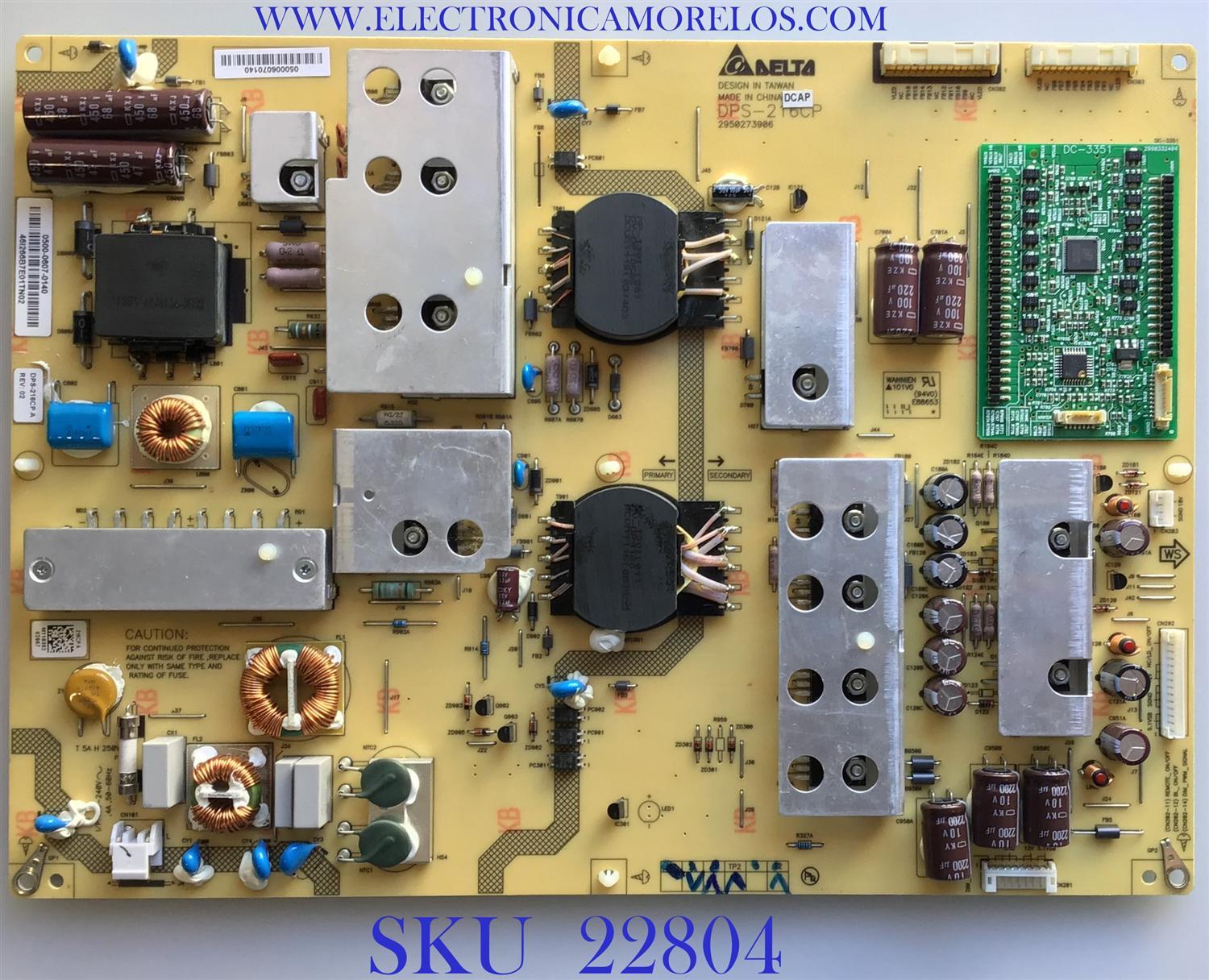 FUENTE DE PODER PARA TV VIZIO / 0500-0607-0140 / DPS-216CP A / DPS-216CP / 2950273906 / PANEL LC550EUH (SD)(A1) / MODELOS M550SV LAQPKAAM / M550SV LAUPKAAM