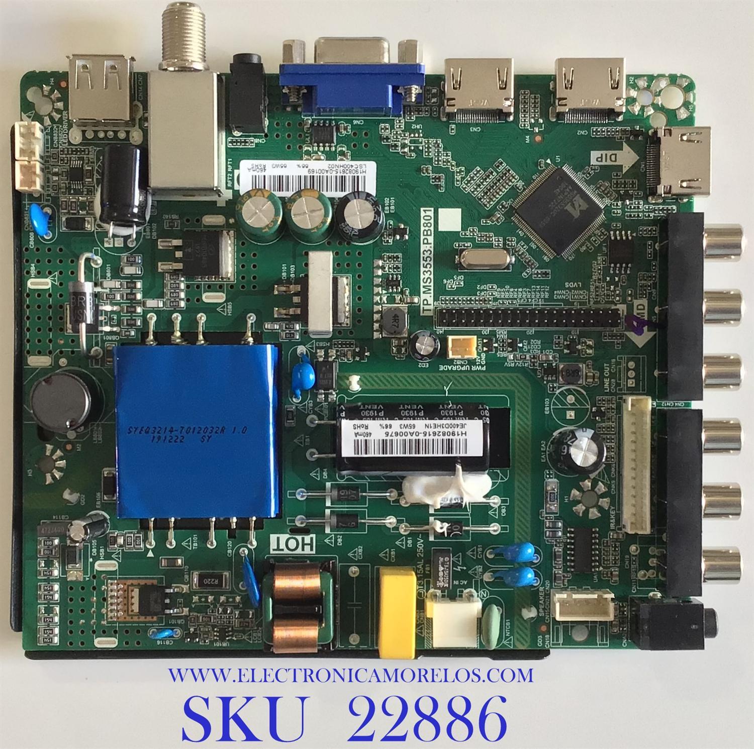 MAIN FUENTE PARA TV KC / H19082615 / GP.MS3553:PB801 / H19082615-0A00169 /JE400D3HE1N / 01.05000602 / PANEL LSC400HN02 / MODELO KC40V2 / ESTA TARJETA ES CHINA Y ES UTILIZADA EN DIFERENTES MARCAS Y MODELOS / ENTRAR A DESCRIPCIÓN DEL PRODUCTO