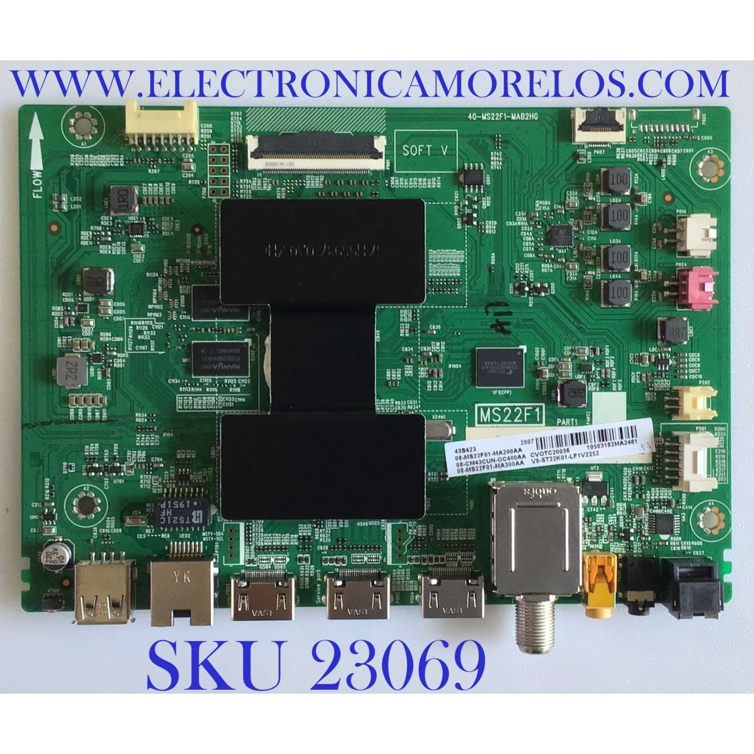 MAIN PARA TV TCL / 08-CM43CUN-OC400AA / 40-MS22F1-MAB2HG / 08-MS22F01-MA200AA / 08-MS22F01-MA300AA / PANEL LVU430NDEL MD9W01 V1 / MODELO 43S423			