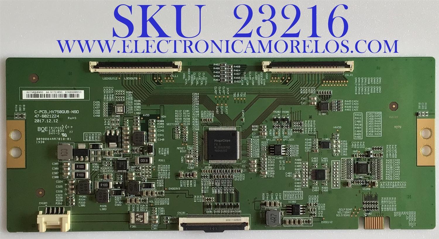 T-CON PARA TV VIZIO 4K UHD HDR SMART TV / NUMERO DE PARTE 44-9771389O / 44-97713890 / 47-6021224 / C-PCB_HV750QUB-N9D / PANEL´S BOEI750WQ1 / BOEI750WQ-H / DISPLAY HV750QUB-N9D / MODELOS V755-H4 / V755-G4 / V755-H4 LBNFB4 / V755-G4 LBNFQQ