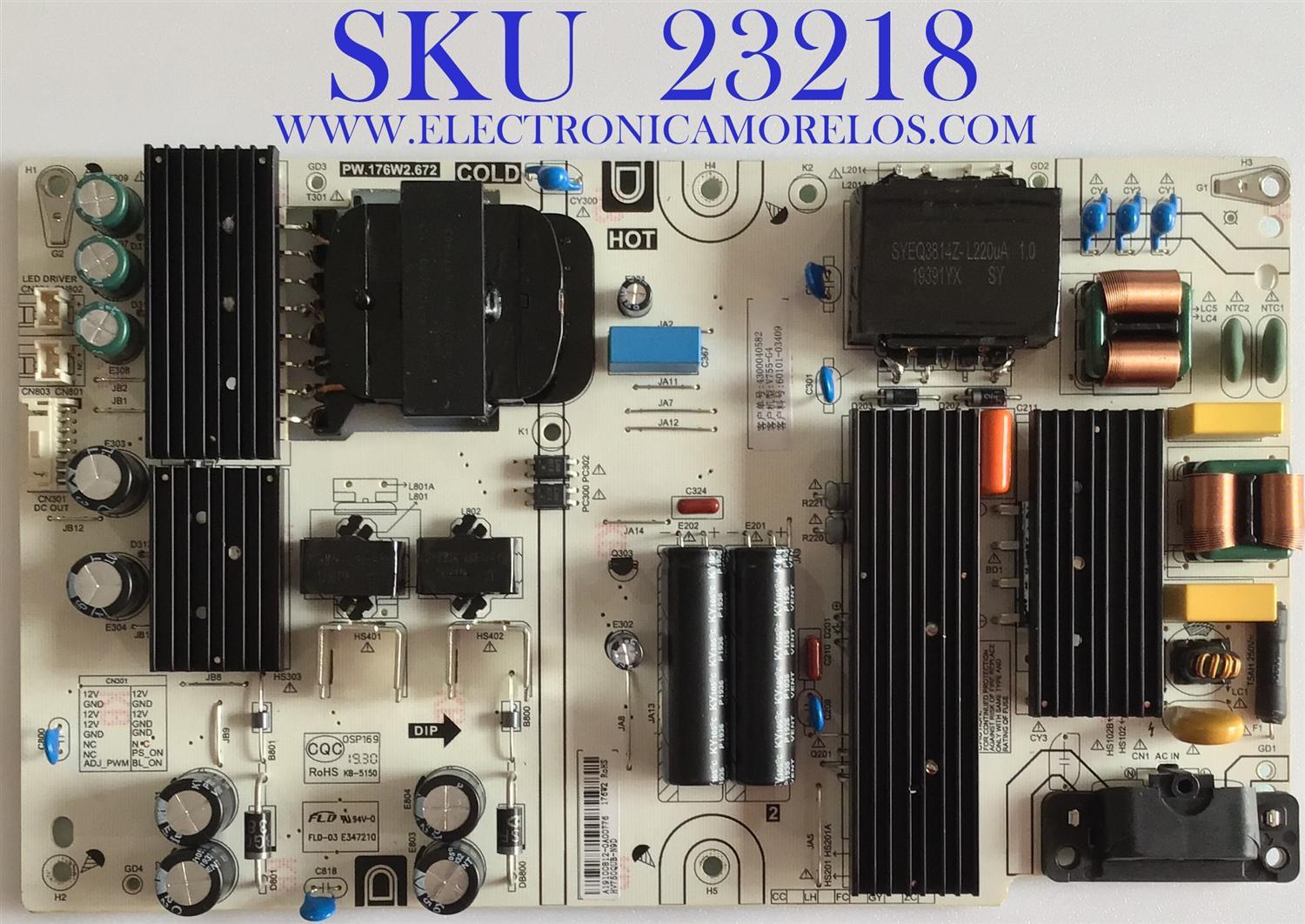 FUENTE DE PODER PARA SMART TV VIZIO / 60101-03409 / PW.176W2.672 / 4300055723 / A19100812 / PANEL BOE1750WQ-H / MODELO V755-G4 LBNFQQBW / V755-G4 LBNFQQCW