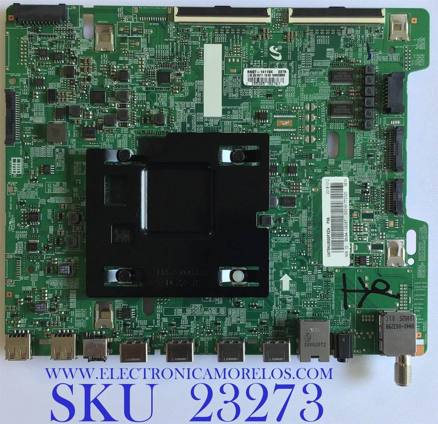 MAIN PARA SMART TV SAMSUNG 4K UHD CON HDR RESOLUCION (3.840 x 2.160) / BN94-12928T / BN41-02636A / BN97-14119X / PANEL CY-SN075FLNV3H / MODELO UN75NU8000FXZA DC06