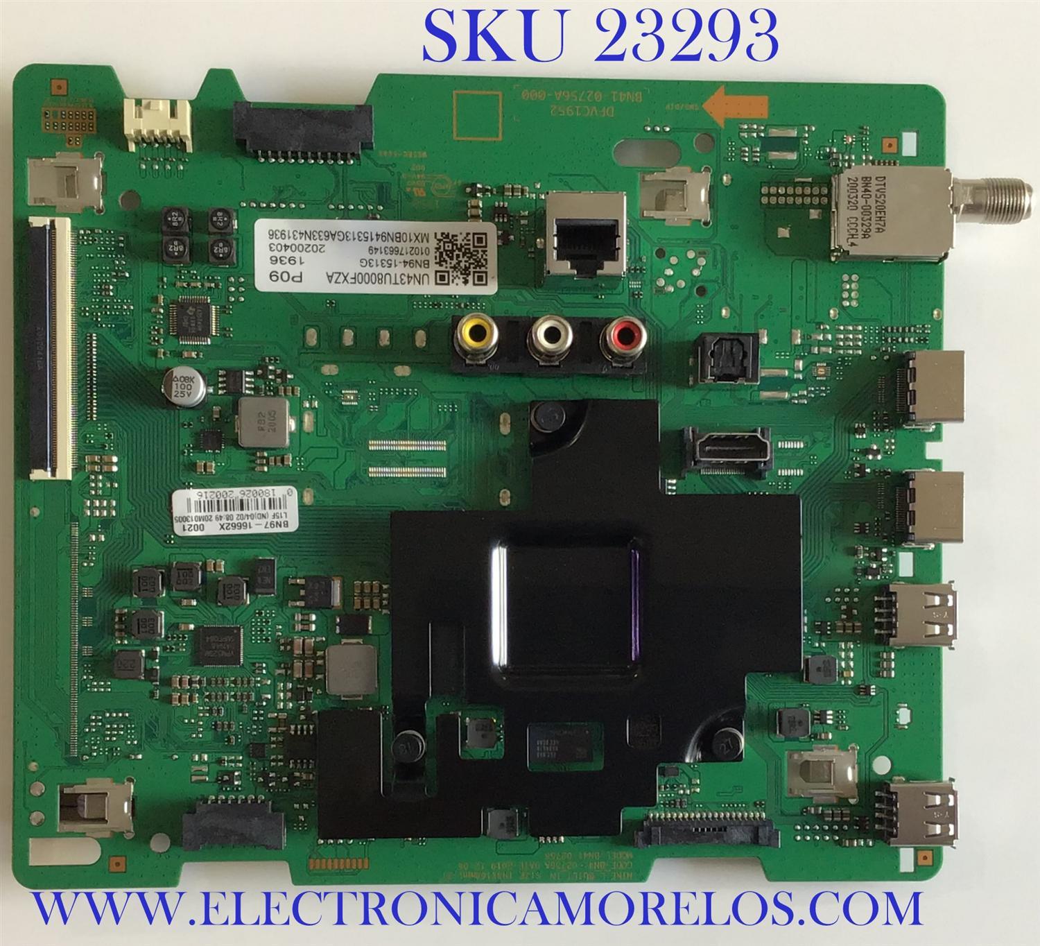 MAIN PARA TV SAMSUNG 4K·UHD·HDR SMART TV / NUMERO DE PARTE BN94-15313G / BN41-02756A / BN97-16662X / BN9415313G / PANEL CY-BT043HGEV1H / MODELO UN43TU8000 / UN43TU8000FXZA BA01