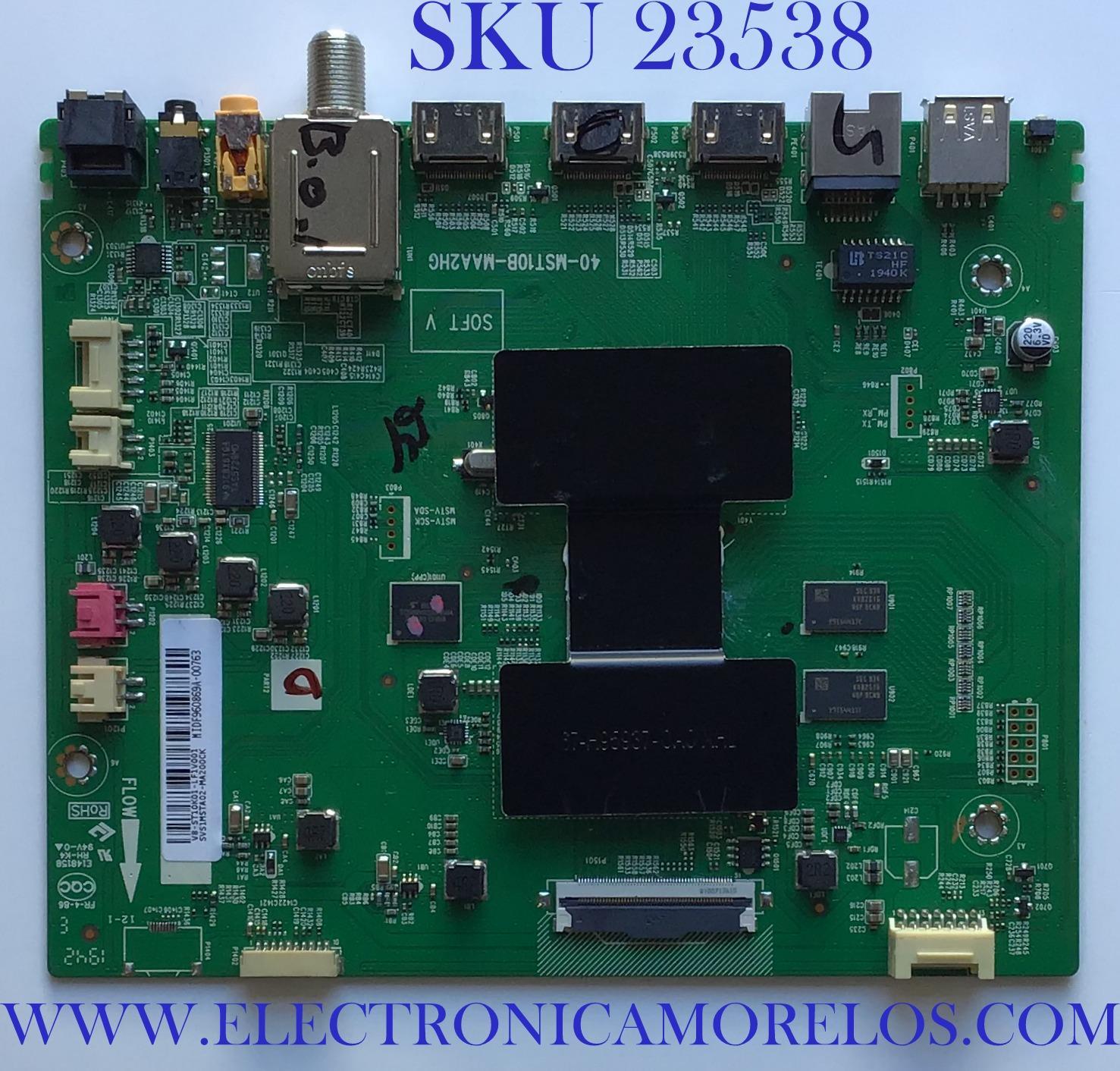 MAIN PARA TV HITACHI / SVS1MSTA02-MA200CK  / 40-MST10B-MAA2HG / V8-ST10K01-LF1V001  / ESTA TARJETA ES CHINA Y ES UTILIZADA EN DIFERENTES MARCAS Y MODELOS / ENTRAR A DESCRIPCIÓN DEL PRODUCTO