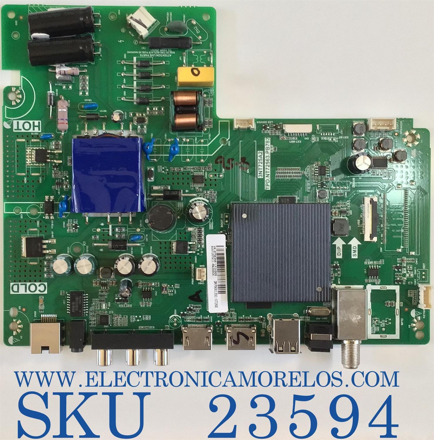 MAIN FUENTE PARA TV PHILIPS / SVS725TA11-MA200CK / TPD.NT72563.PB782 / 3NT725A2 / V8-NT563NA-LF1V309 / MODELO 32PFL4504/F8