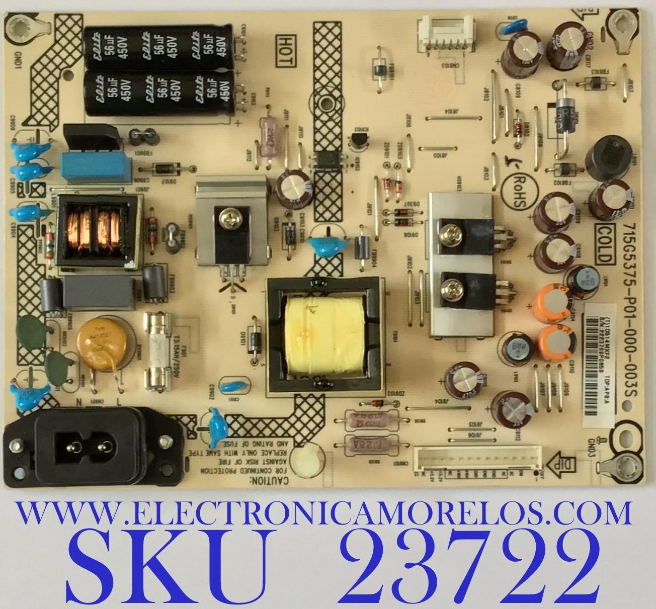 FUENTE DE PODER PARA TV PANASONIC / TZZ00000394A / 715G5375-P01-000-003S / 1D514MXF2 / (T)1D514MXF2 / PANEL V236H1-LE6 / MODELOS TC-L24X5 / TC-L24X5L / TC-L24X5X