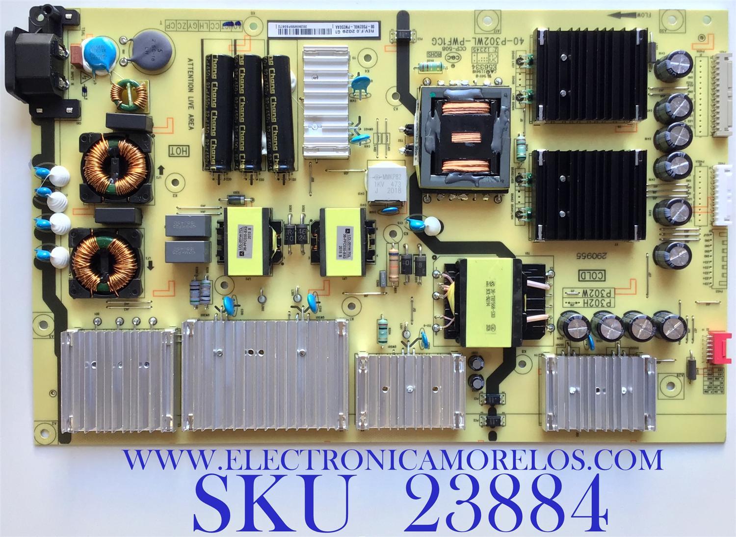 FUENTE DE PODER PARA TV TCL QLED / NUMERO DE PARTE 08-P302W0L-PW230AA / P302W / 40-P302WL-PWF1CG / 11601-500011 / PANEL LVU550NDHL / MODELO 55R635