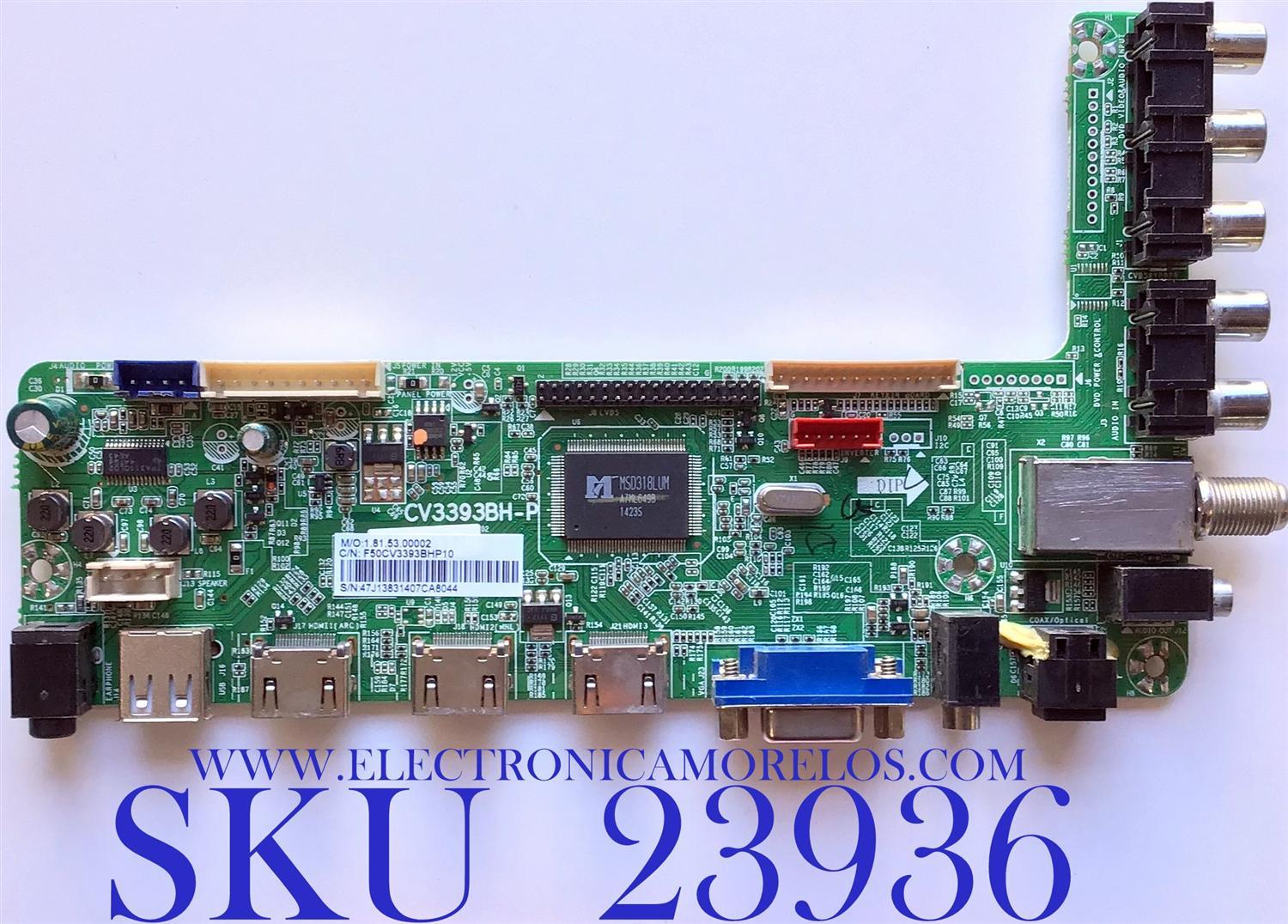 MAIN PARA TV SEIKI / NUMERO DE PARTE  F50CV33693BHP10 / CV3393BH-P / LTE48331 / 1.81.53.00002 / 47J13831407CA8044 / PANEl LSC480HJ05 / MODELO SE48FY25